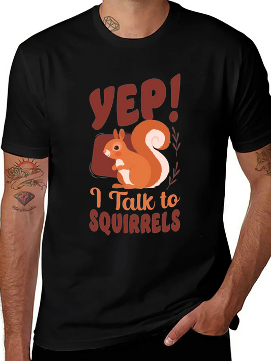 Squirrel Acorn Yep, I Talk To Comfortable Minimalist Graphic Tee – Summer Style Essential