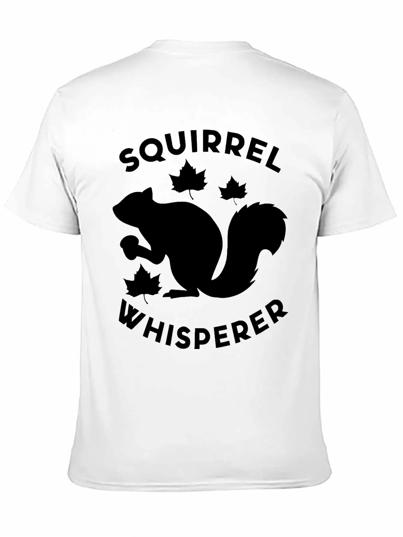 Squirrel Whisperer Basic Graphic T-Shirt – Daily Comfort In Soft Cotton