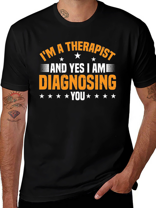 Therapist Diagnosing Funny Graphic Tee