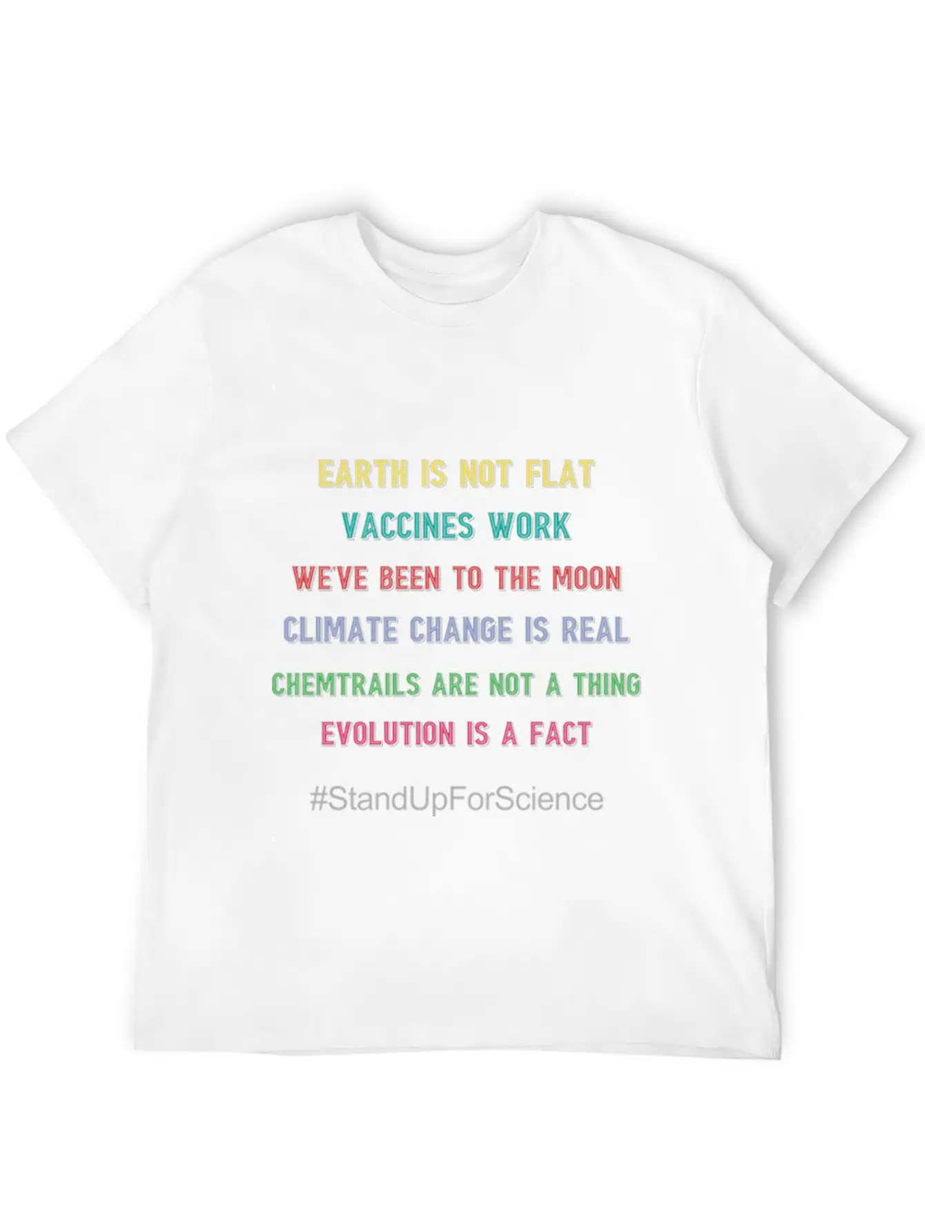 Stand Up For Science Earth Day Gift T Shirt Basic Graphic T-Shirt – Daily Comfort In Soft Cotton