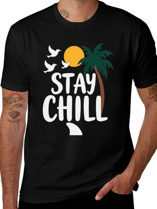 Stay Chill Relaxation Summer Vacation Stylish Everyday T-Shirt – Unisex Basic Cotton Tee