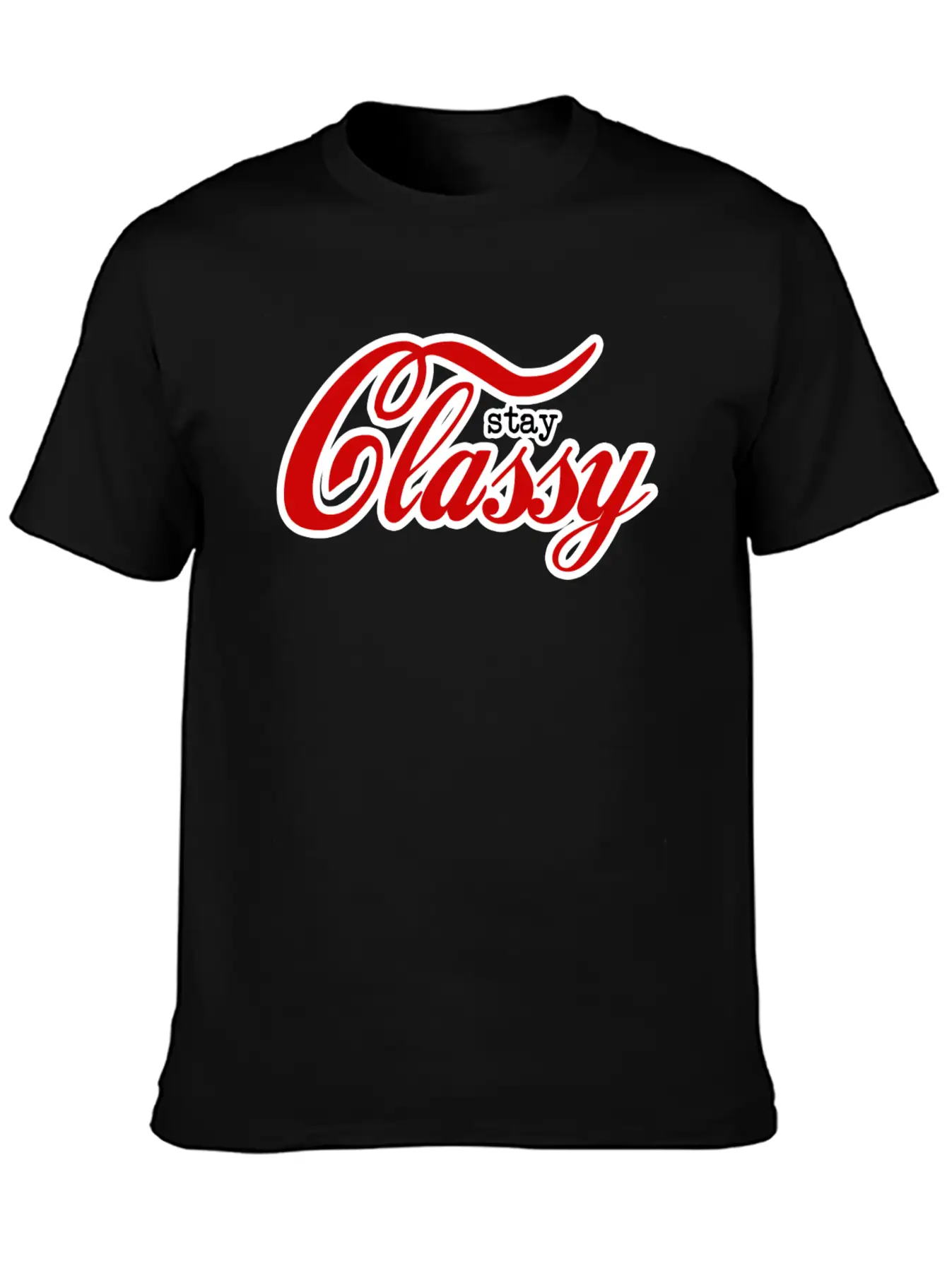 Stay Classy Unisex Short Sleeve Soft Cotton T-Shirt – Casual Everyday Wear
