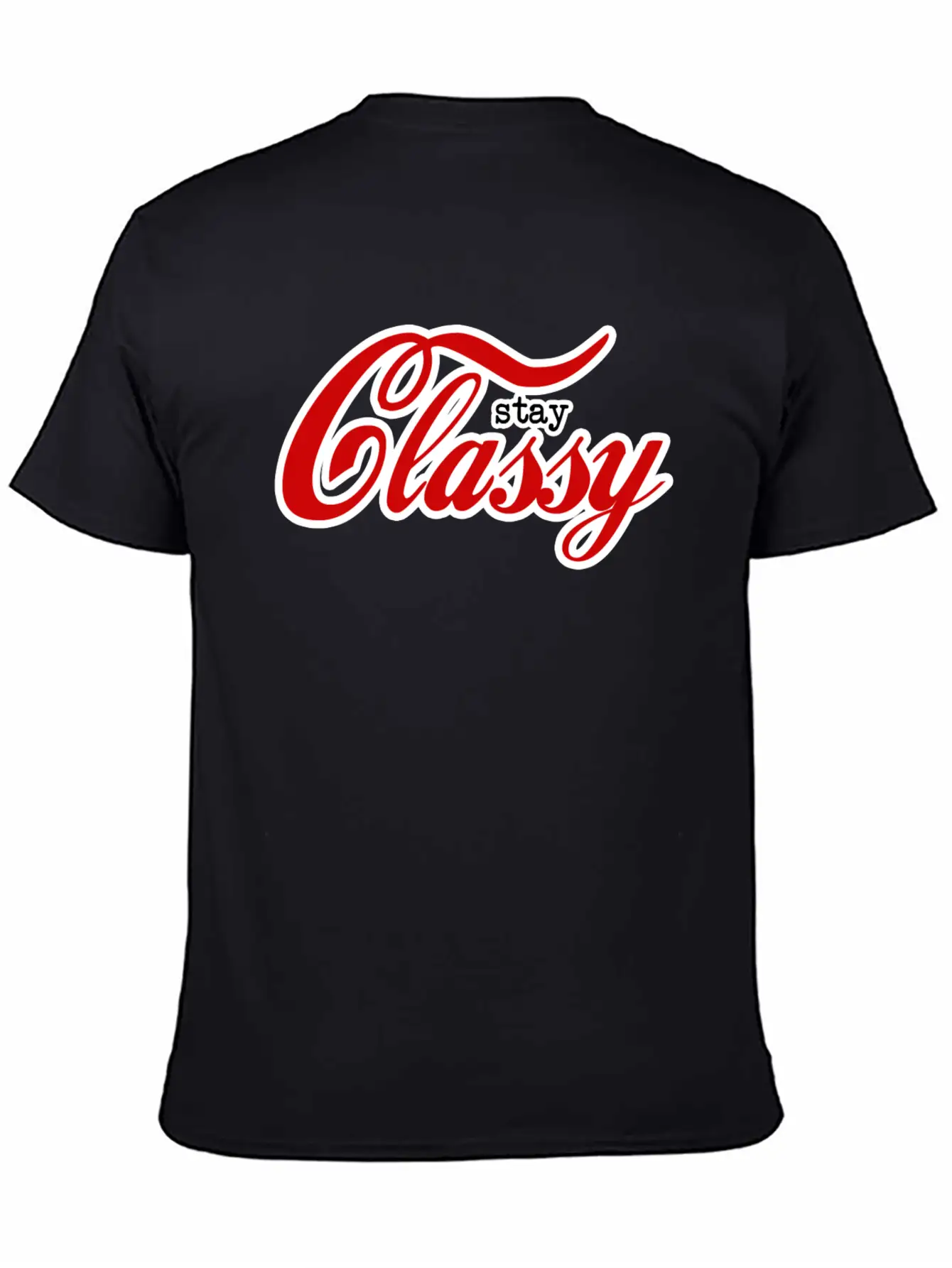 Stay Classy Unisex Short Sleeve Soft Cotton T-Shirt – Casual Everyday Wear