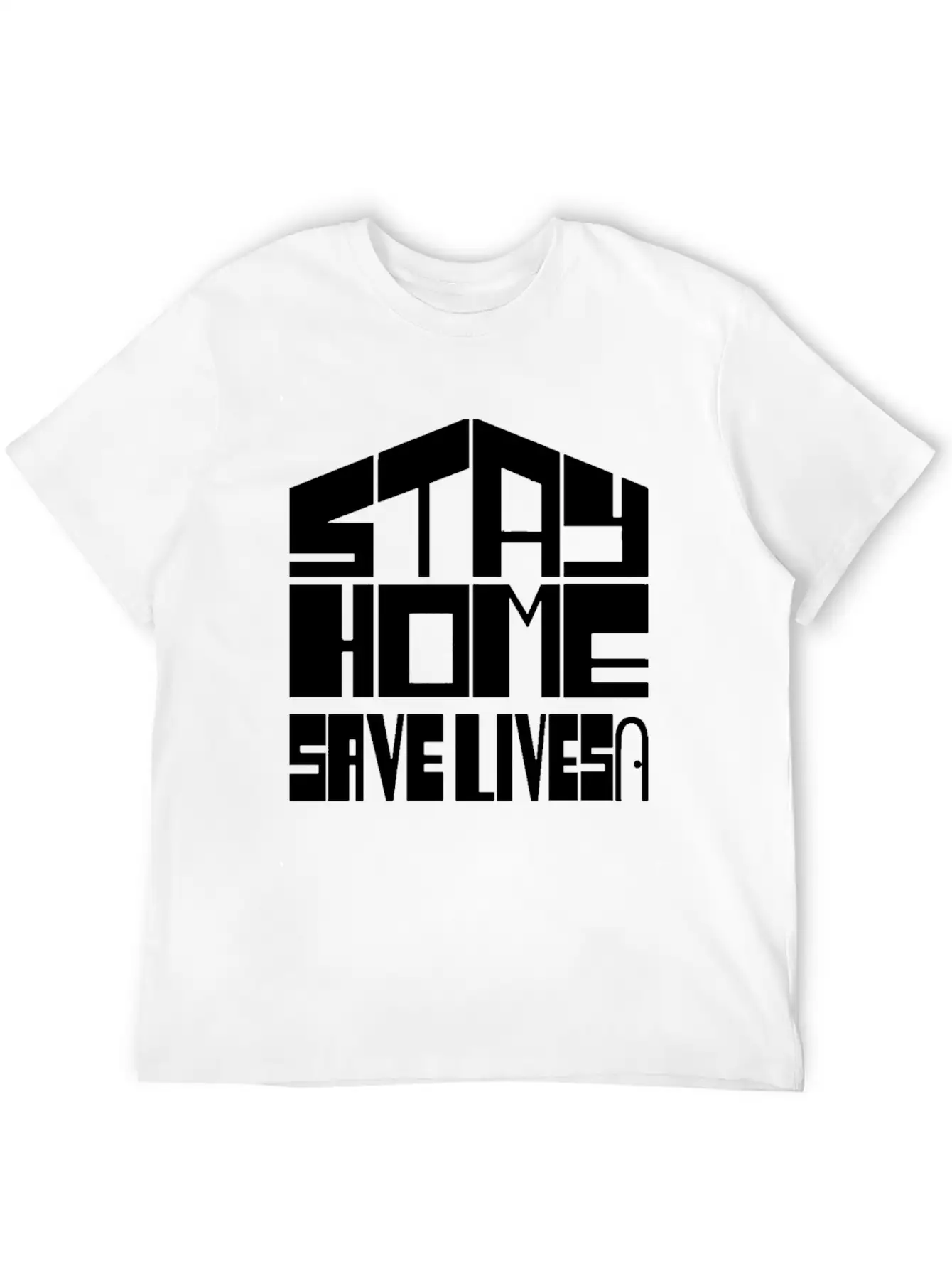 Stay Home Save Lives Unisex Casual T-Shirt – Clean Design For Daily Comfort