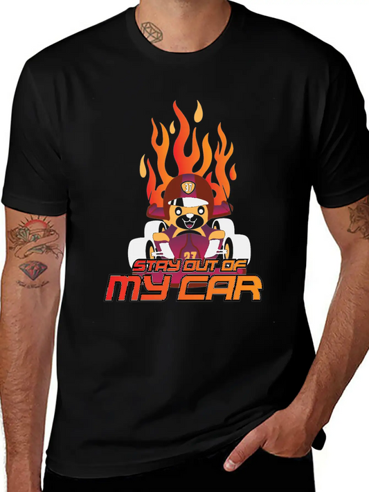 Stay Out Of My Car Basic Graphic T-Shirt – Daily Comfort In Soft Cotton