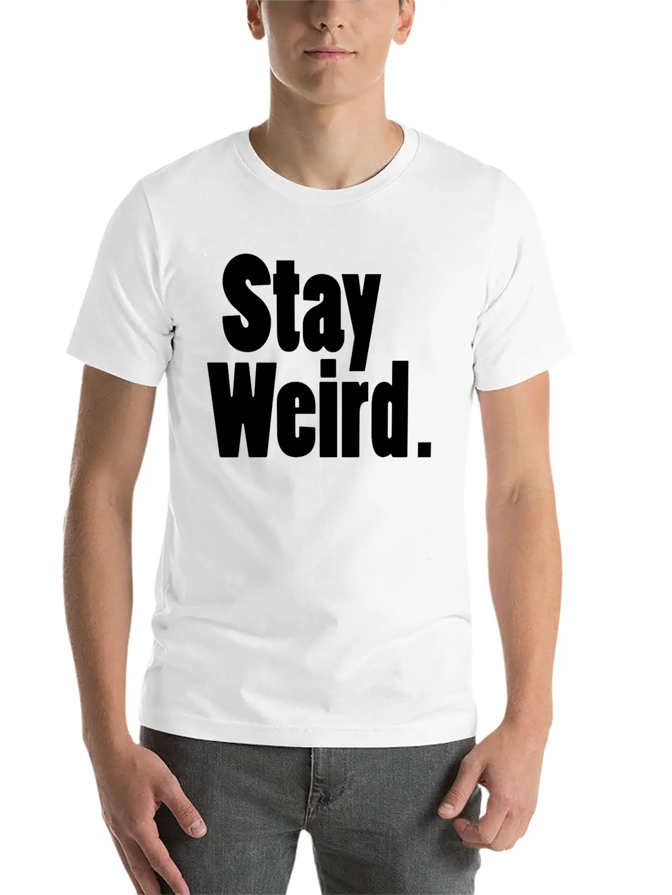 Stay Weird Unisex Short Sleeve Soft Cotton T-Shirt – Casual Everyday Wear