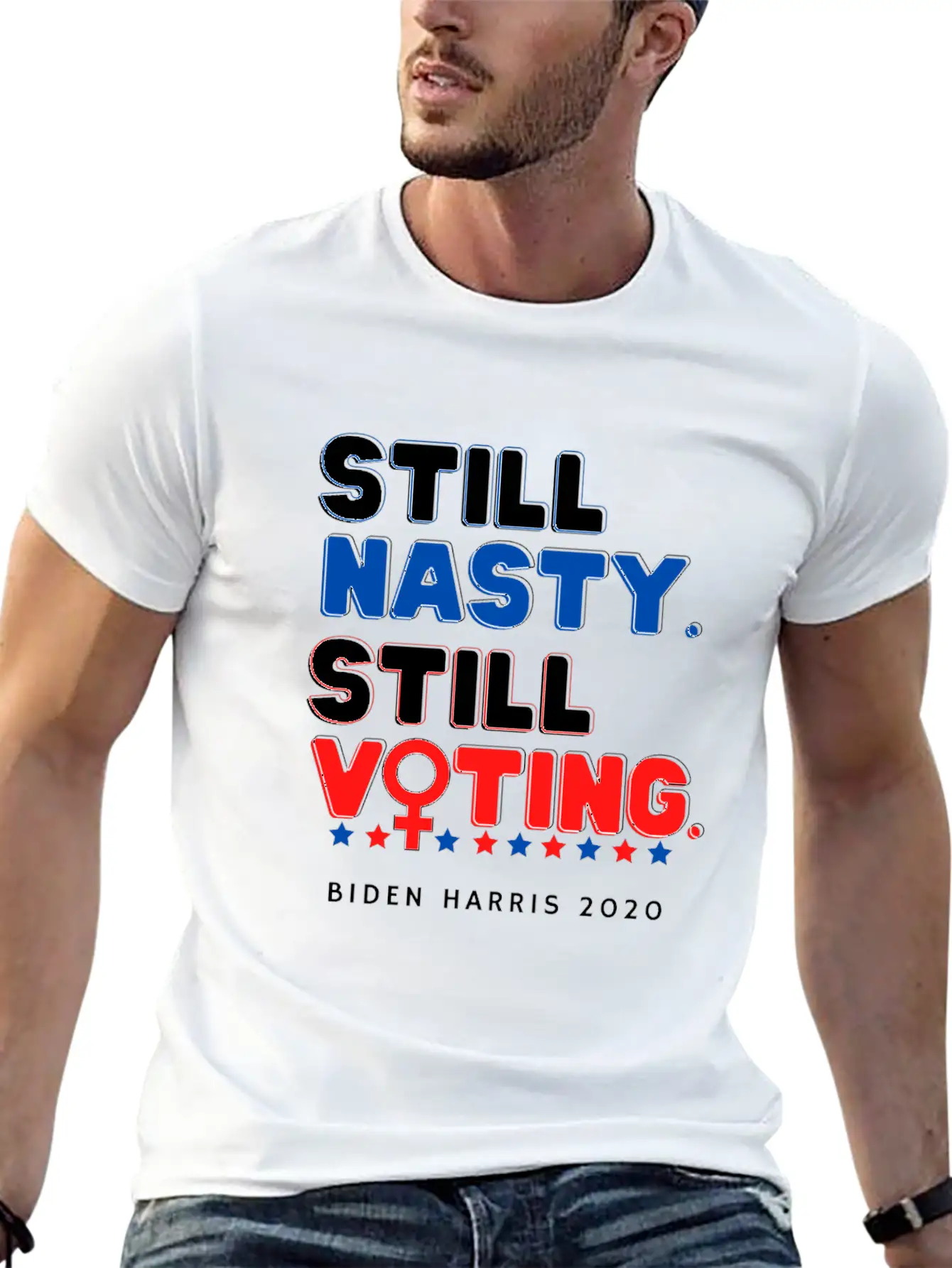 Still Nasty Still Voting - Biden Harris 2020 Unisex Casual T-Shirt – Clean Design For Daily Comfort