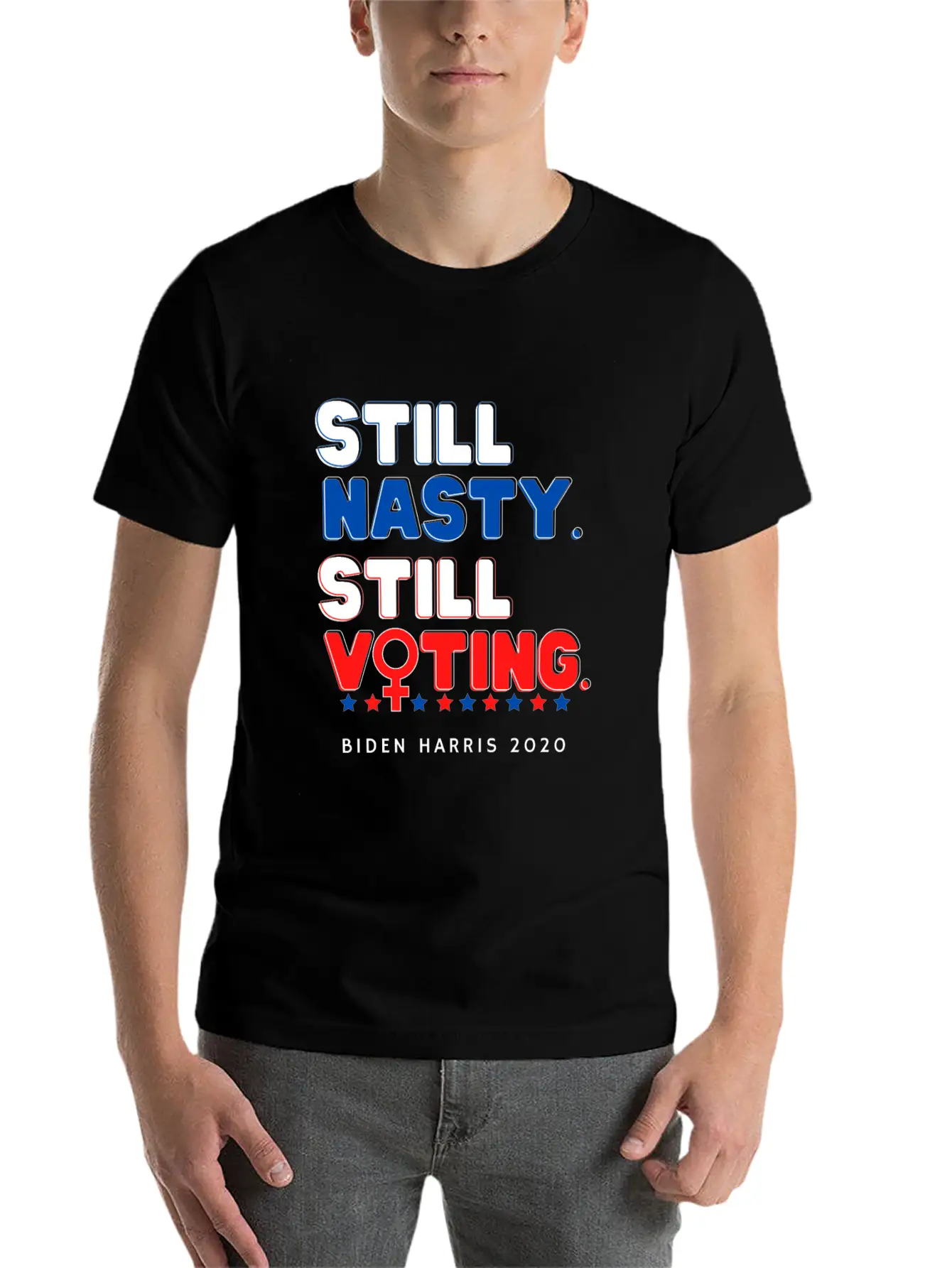 Still Nasty Still Voting - Biden Harris 2020 Unisex Casual T-Shirt – Clean Design For Daily Comfort