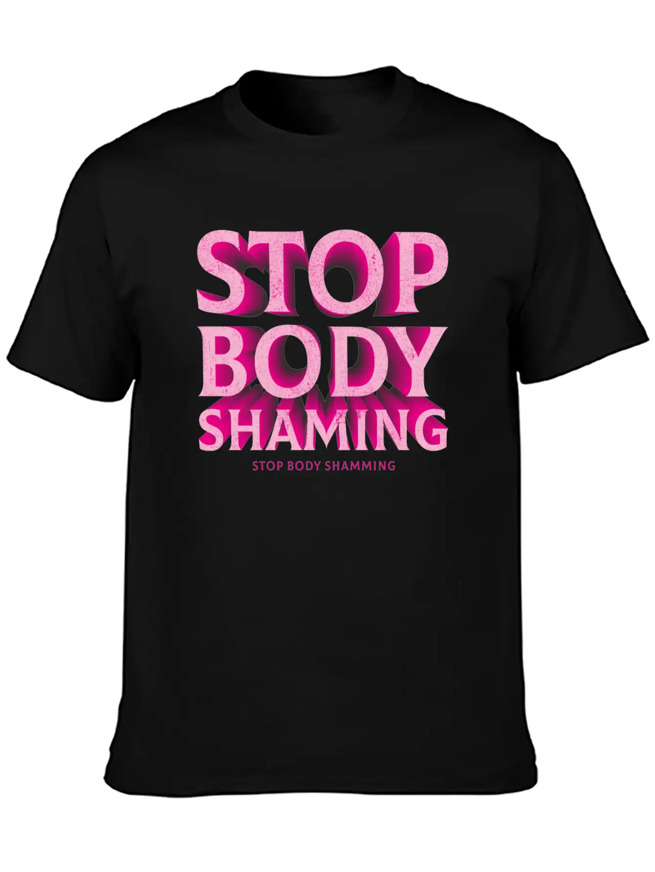 Stop Body Shaming Basic Graphic T-Shirt – Daily Comfort In Soft Cotton