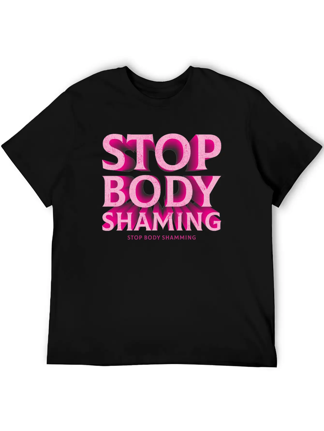 Stop Body Shaming Basic Graphic T-Shirt – Daily Comfort In Soft Cotton
