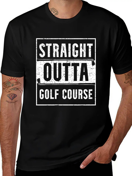 Straight Outta Golf Course Golfer Golfing Golfing Essential Unisex Summer Tee – Soft Cotton Casual Fit