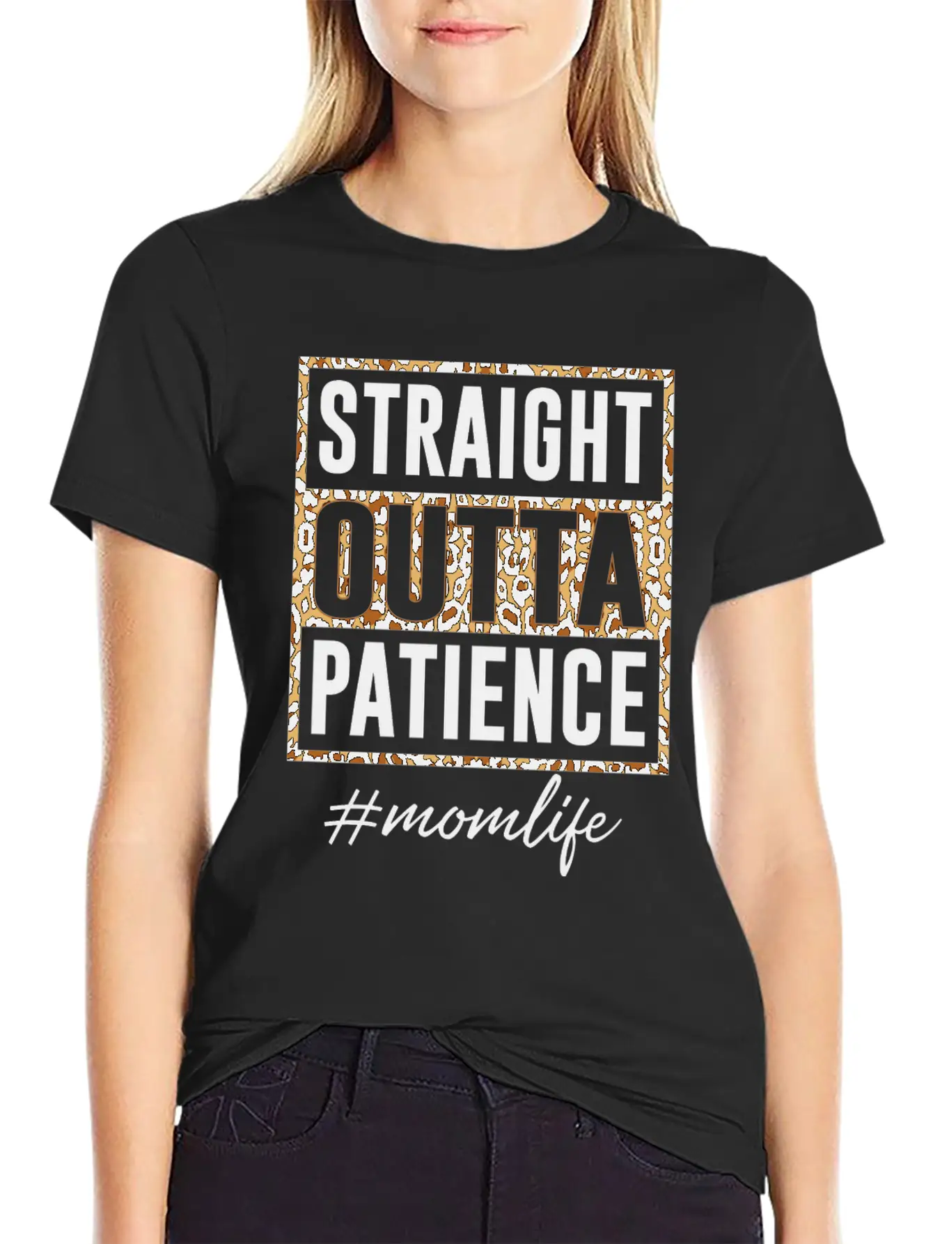 Straight Outta Patience Mom Life Unisex Short Sleeve Soft Cotton T-Shirt – Casual Everyday Wear