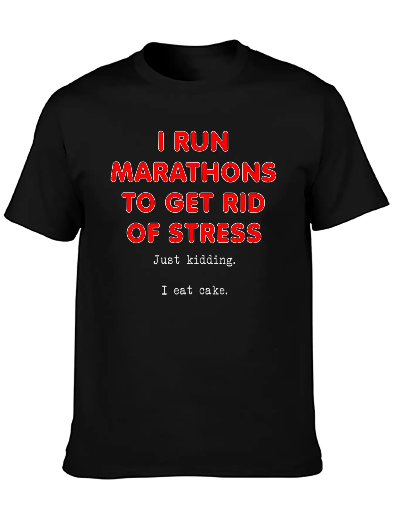 Stress Eat Cake Funny T-shirt Stylish Everyday T-Shirt – Unisex Basic Cotton Tee