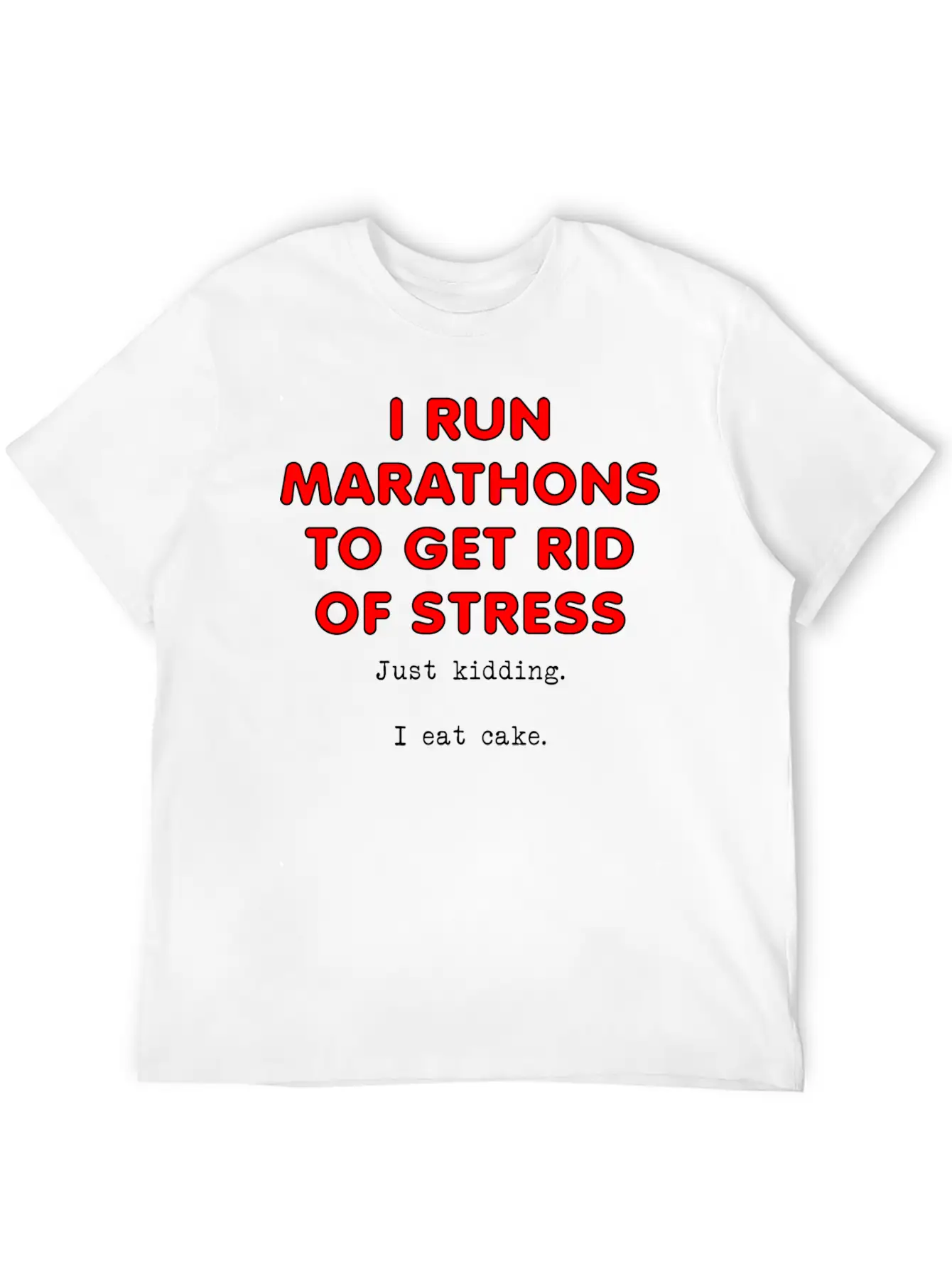 Stress Eat Cake Funny T-shirt Stylish Everyday T-Shirt – Unisex Basic Cotton Tee