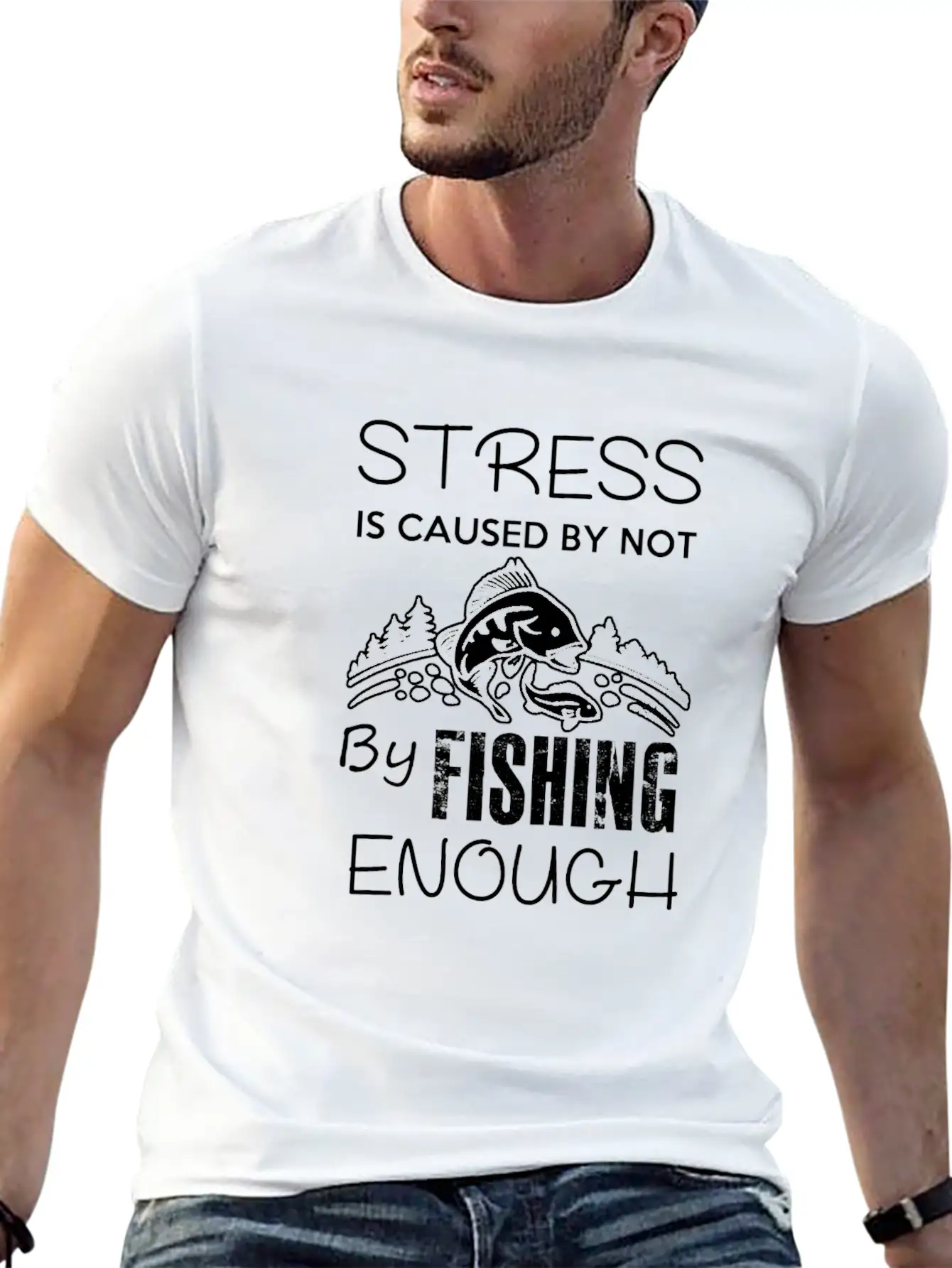 Stress Fishing Enough Unisex Short Sleeve Soft Cotton T-Shirt – Casual Everyday Wear