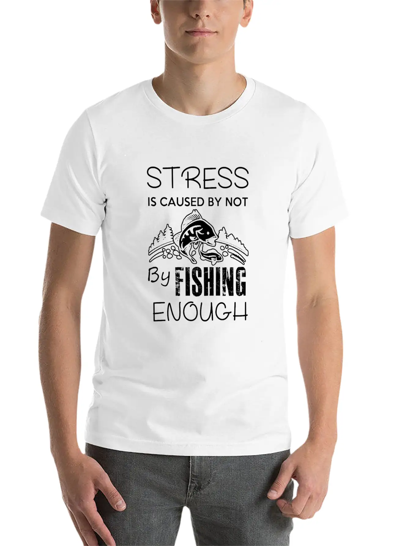 Stress Fishing Enough Unisex Short Sleeve Soft Cotton T-Shirt – Casual Everyday Wear
