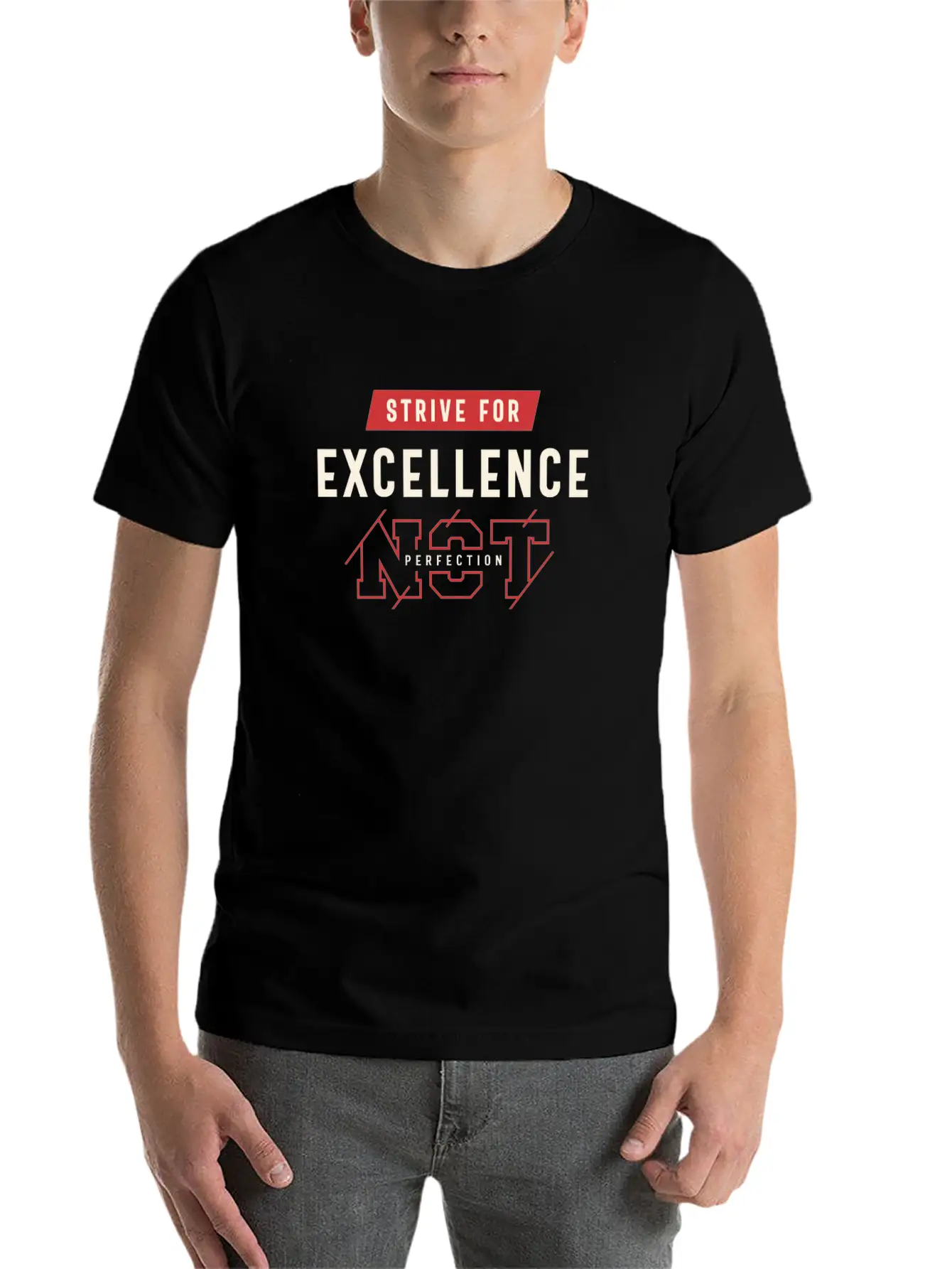 Strive For Excellence - Motivational Quote Stylish Everyday T-Shirt – Unisex Basic Cotton Tee