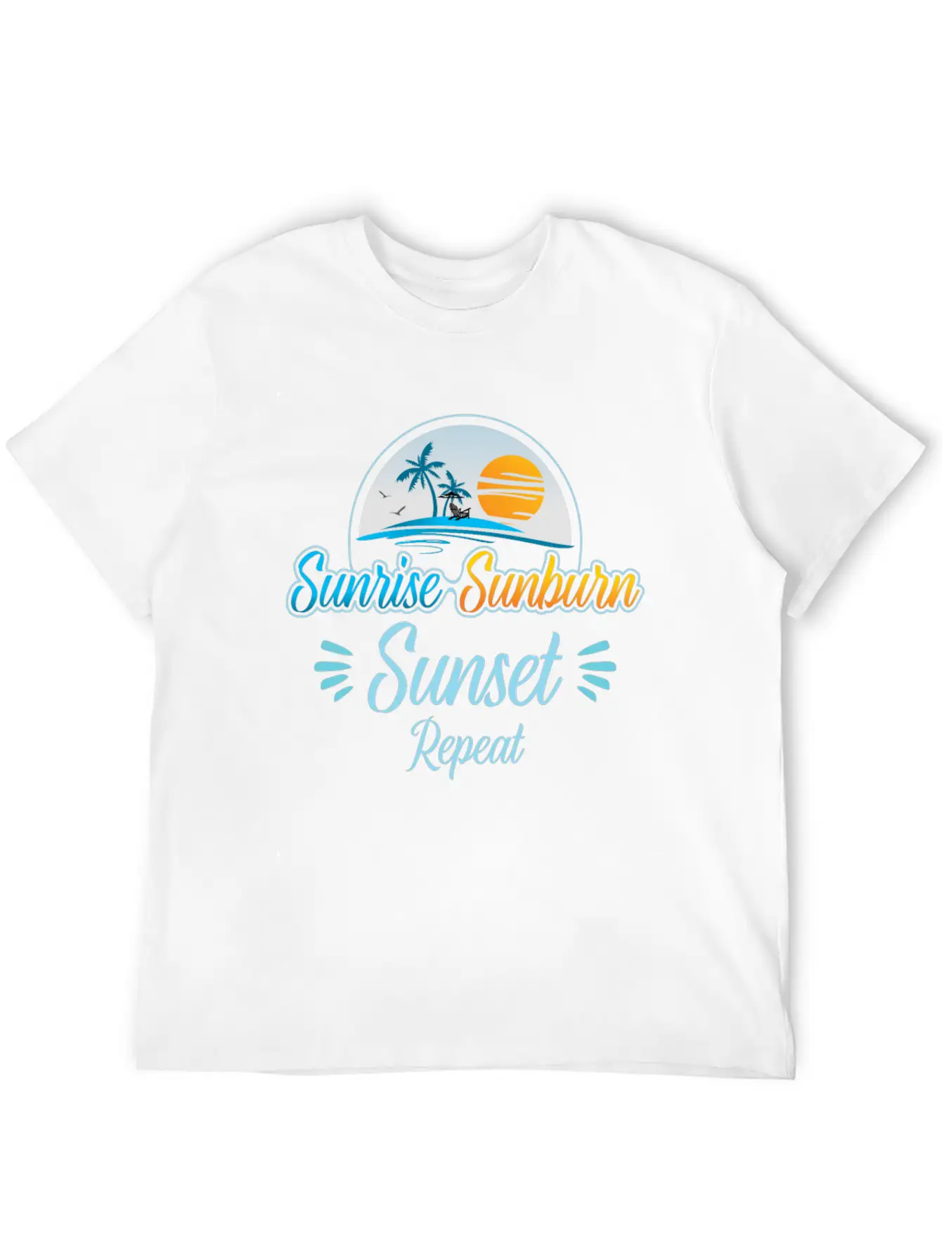Summer, Beach & Sunrise Sunburn Sunset Repeat Stylish Everyday T-Shirt – Unisex Basic Cotton Tee