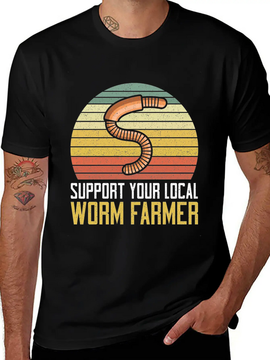 Support Your Local Worm Farmer Compost Unisex Short Sleeve Soft Cotton T-Shirt – Casual Everyday Wear