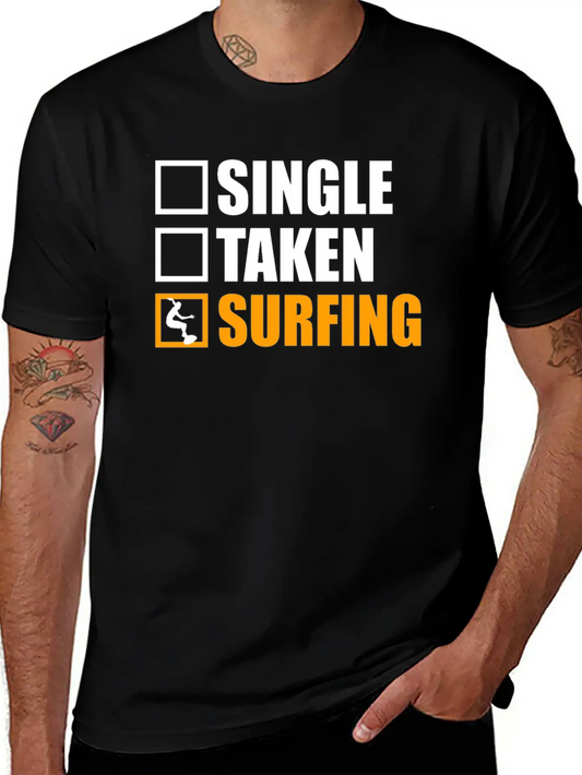 Surfing Is My Girlfriend Essential Unisex Summer Tee – Soft Cotton Casual Fit