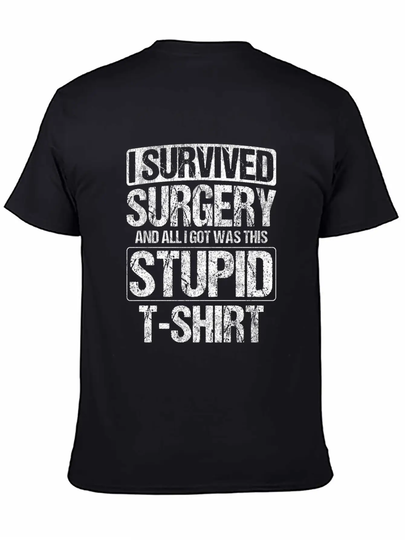 Survived Neck Surgery All I Got Was This Stupid Unisex Casual T-Shirt – Clean Design For Daily Comfort