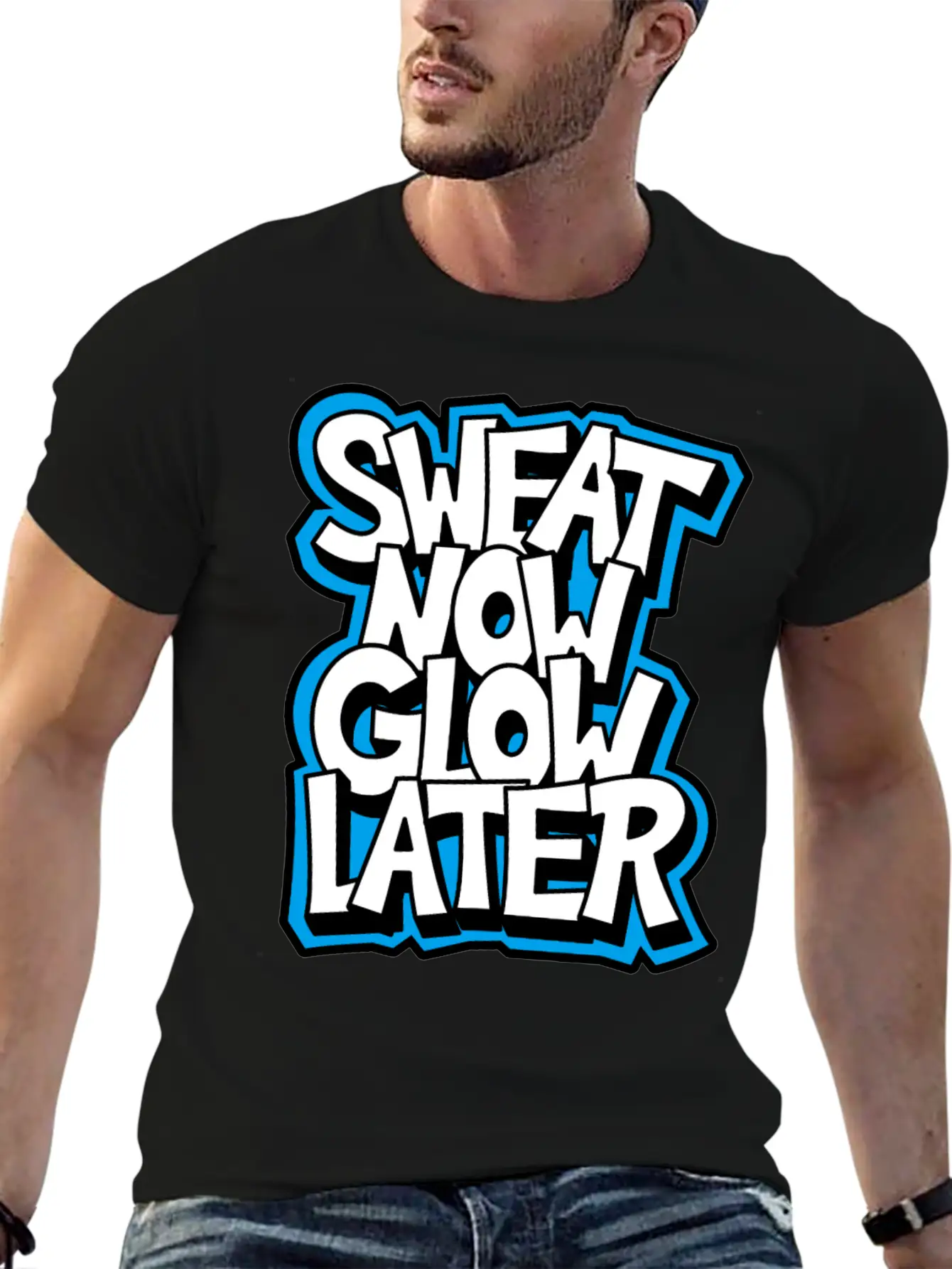 Sweat Now Glow Later Unisex Short Sleeve Soft Cotton T-Shirt – Casual Everyday Wear