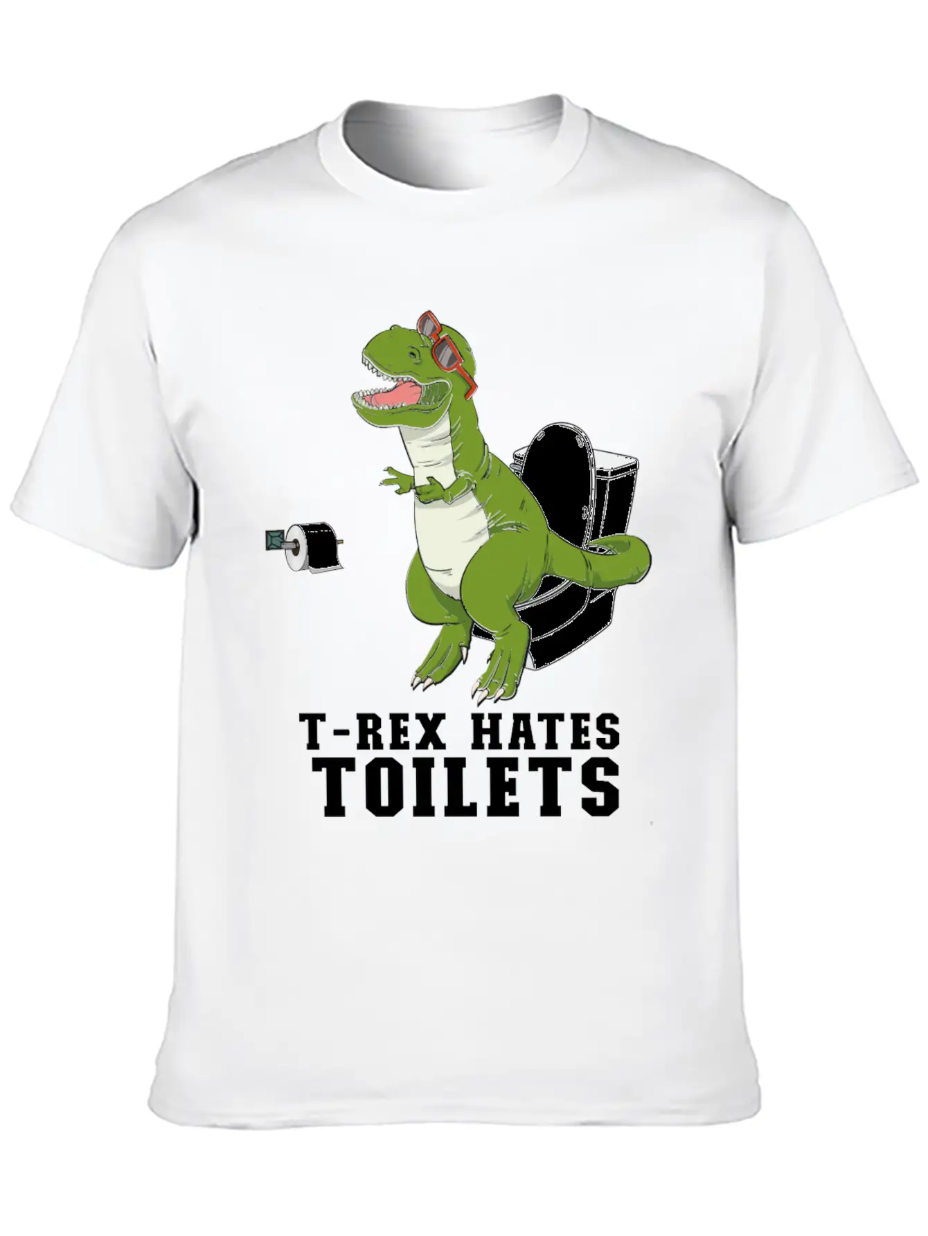T Rex Hates Toilets - Crap Toilet Paper Bathroom Timeless Short Sleeve Tee – Comfy And Minimalist Design