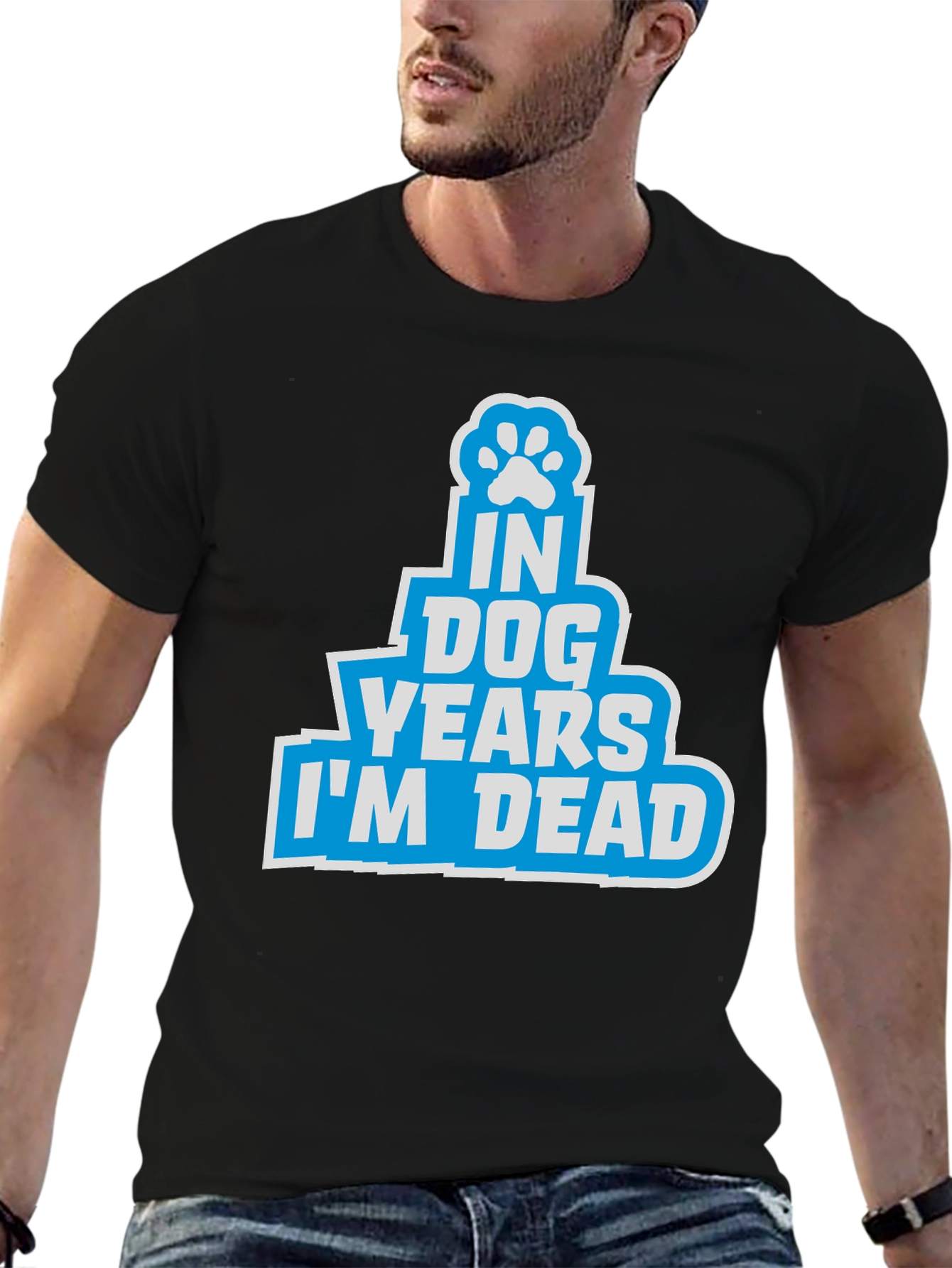 In Dog Years Im Dead T-Shirt