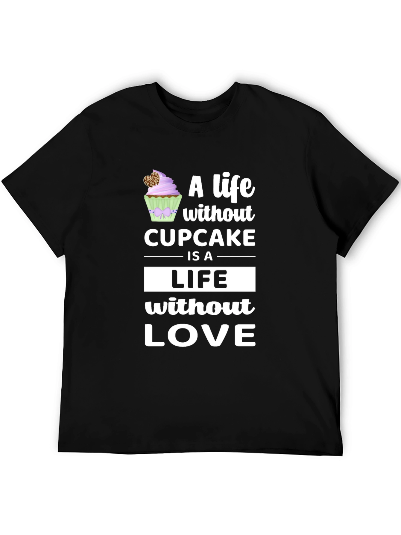 Cupcake Life T-Shirt - Sweet Treat Graphic Tee