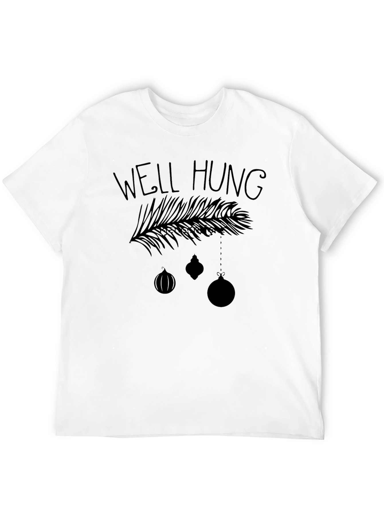 Well Hung Christmas T-Shirt - Holiday Humor