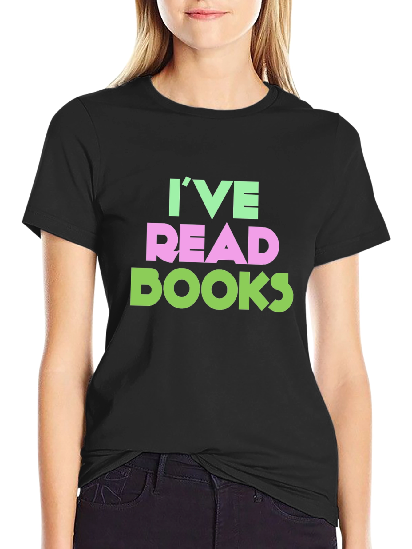Ive Read Books Graphic Tee
