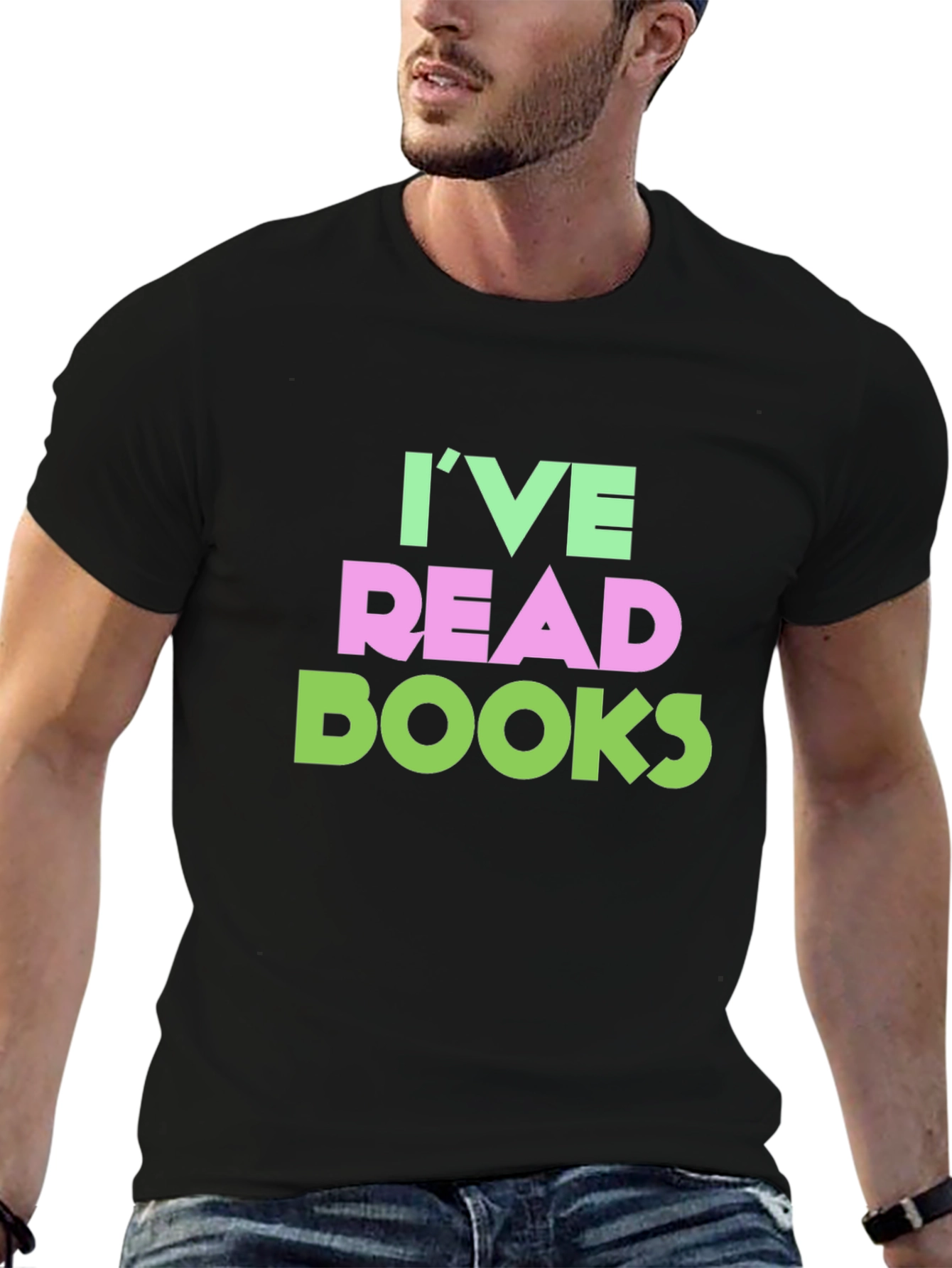 Ive Read Books Graphic Tee