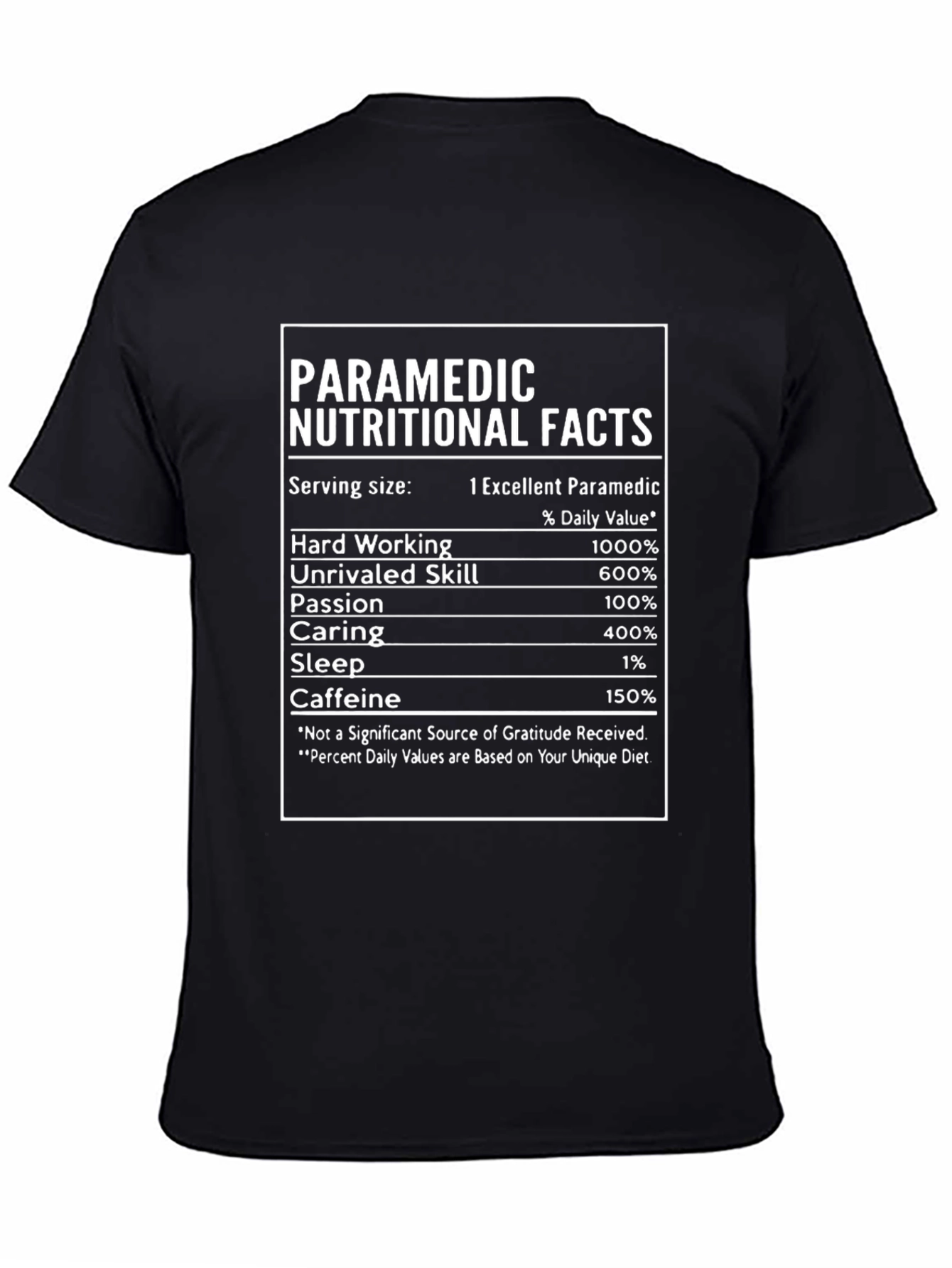 Paramedic Nutritional Facts Novelty T-Shirt