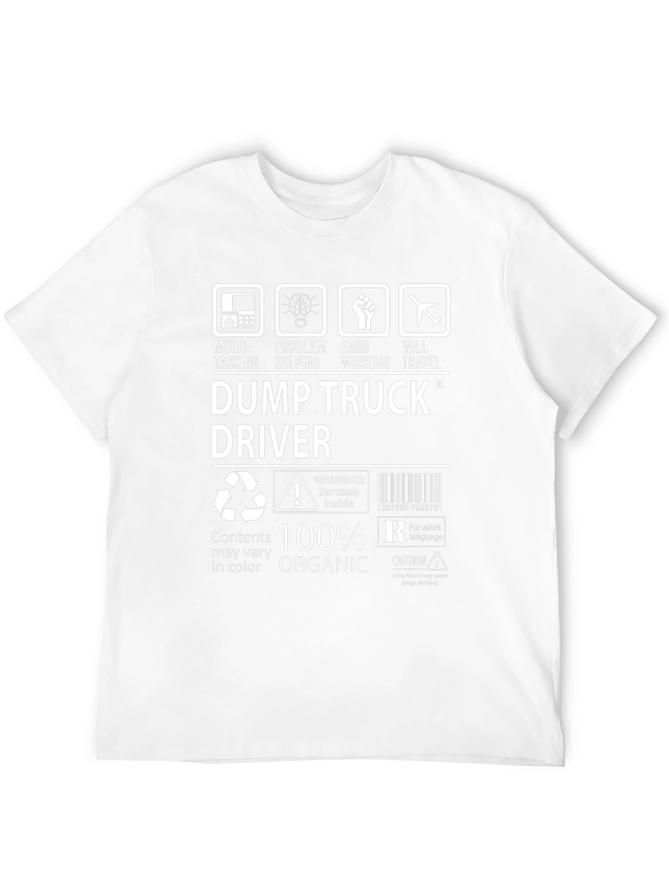 Dump Truck Driver T-Shirt