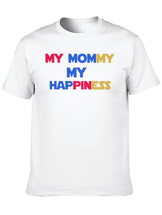 My Mommy My Happiness Graphic Tee