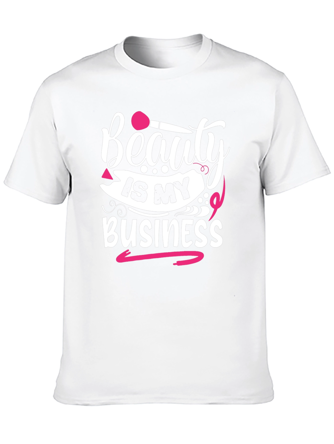 Beauty Is My Business Graphic T-Shirt