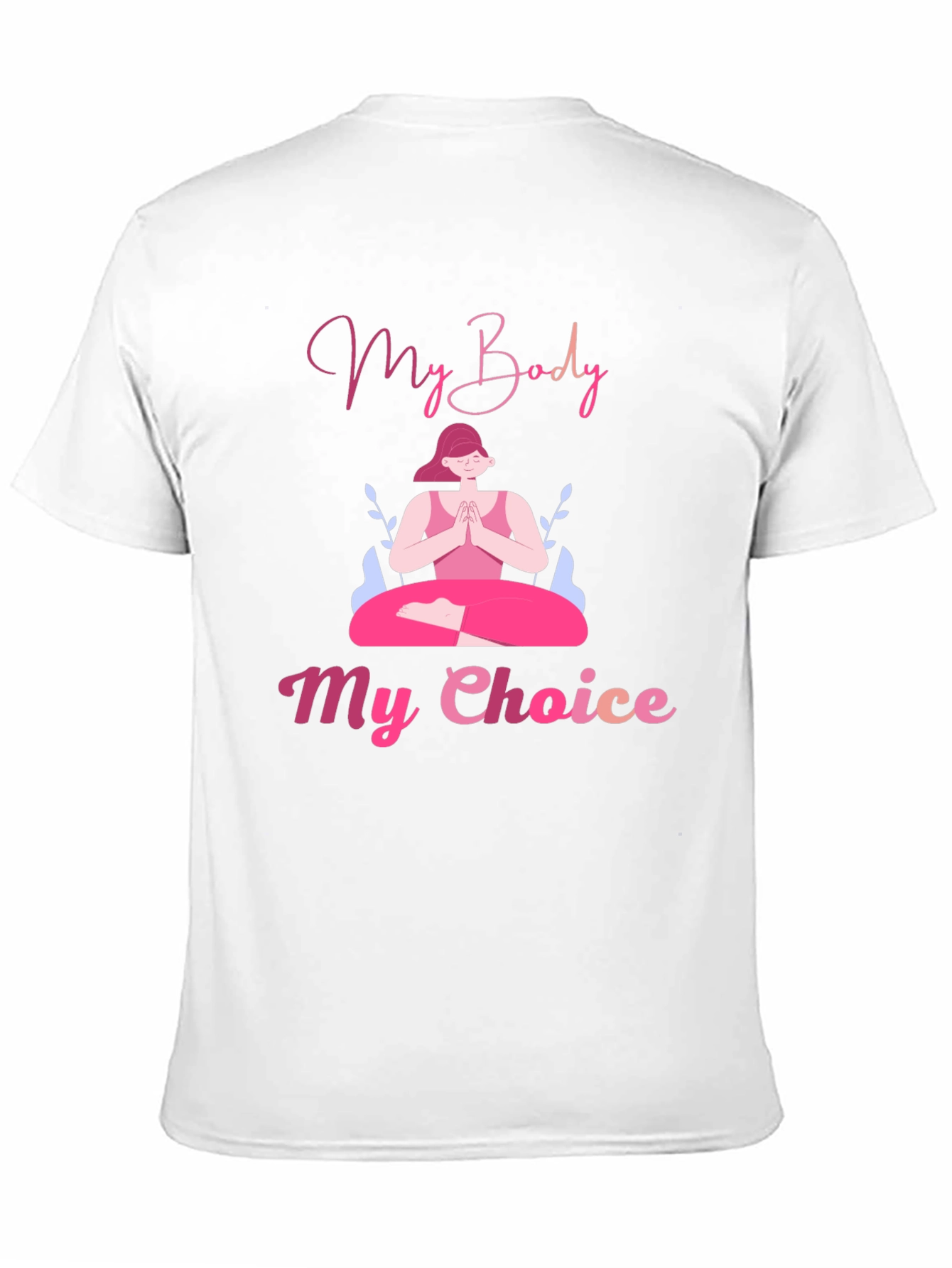 My Body My Choice Graphic Tee
