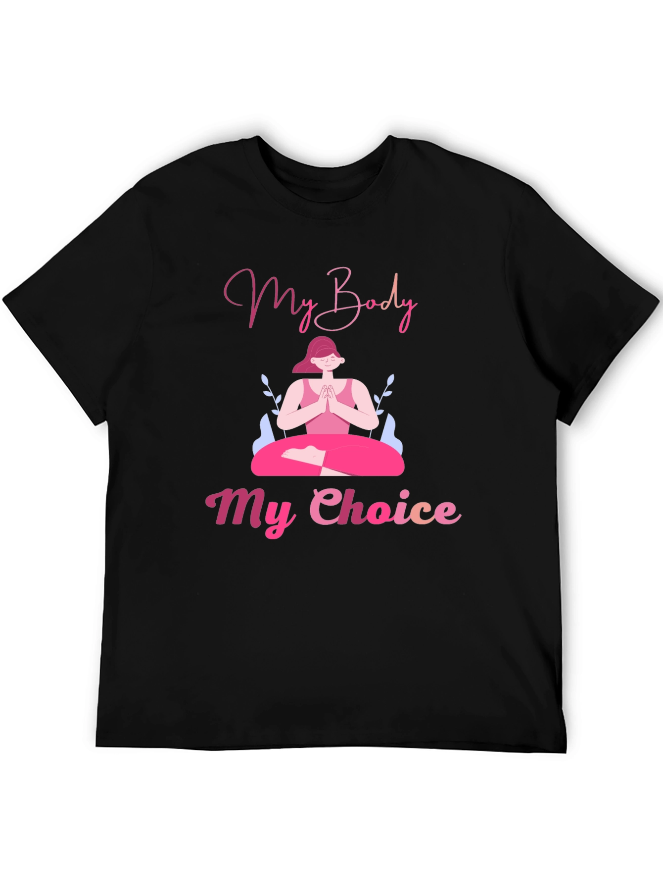 My Body My Choice Graphic Tee