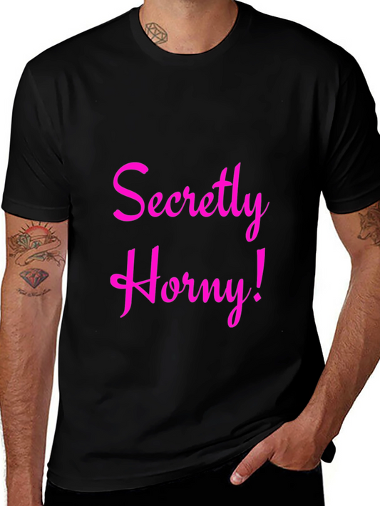 Secretly Horny Black Graphic Tee - Mens Fashion