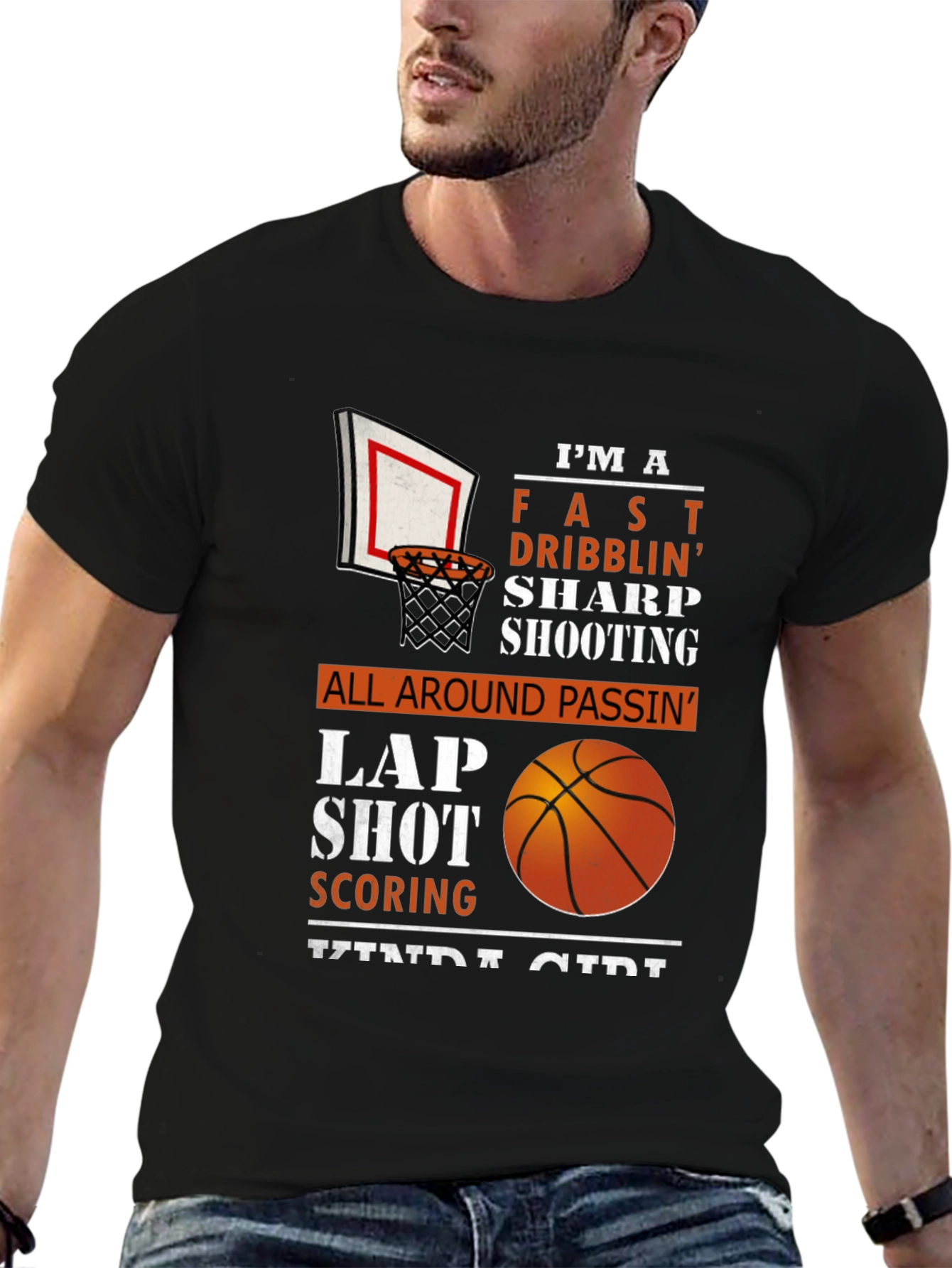 Basketball Girl T-Shirt - Fast Dribblin Sharp Shootin