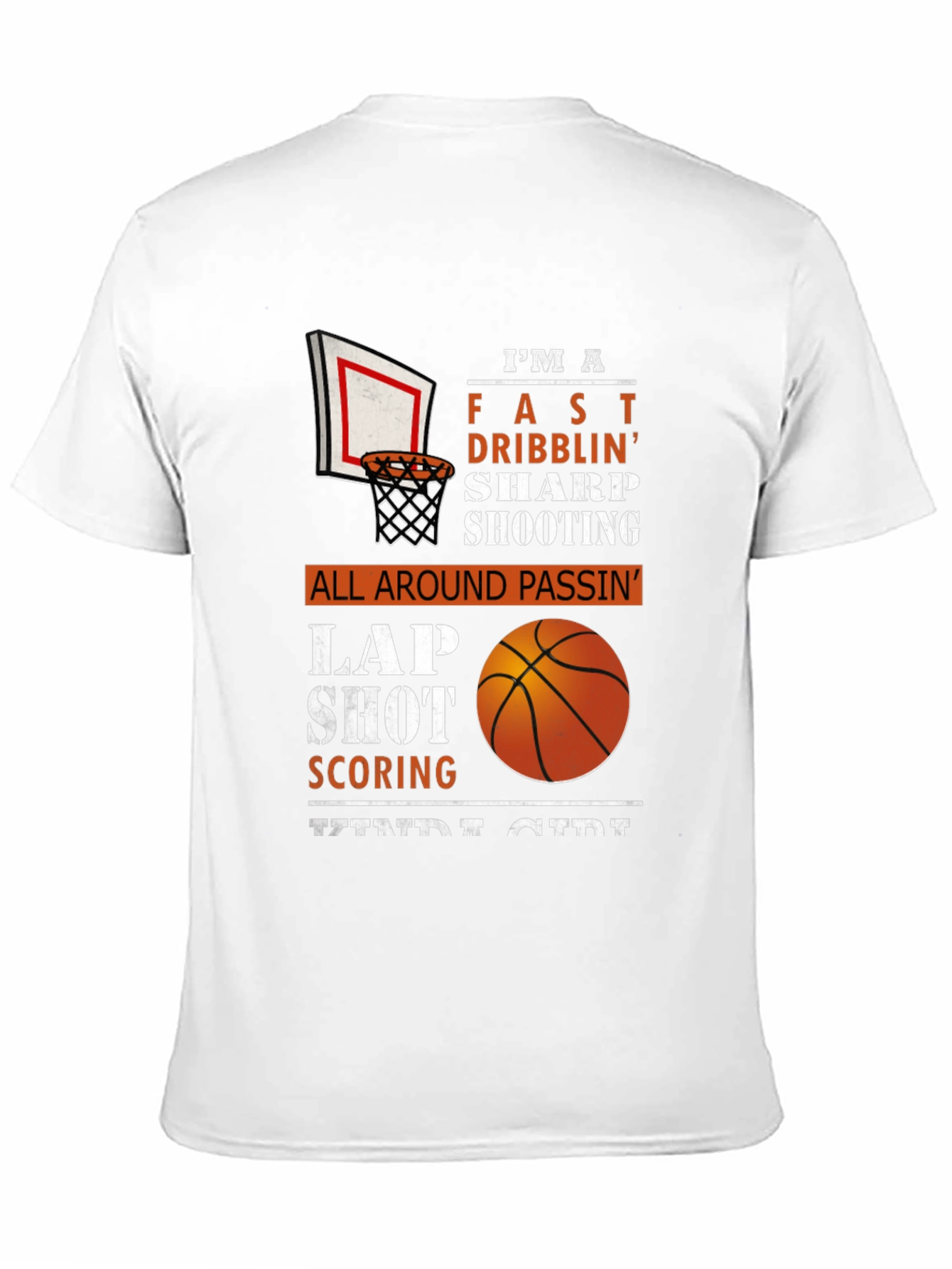 Basketball Girl T-Shirt - Fast Dribblin Sharp Shootin