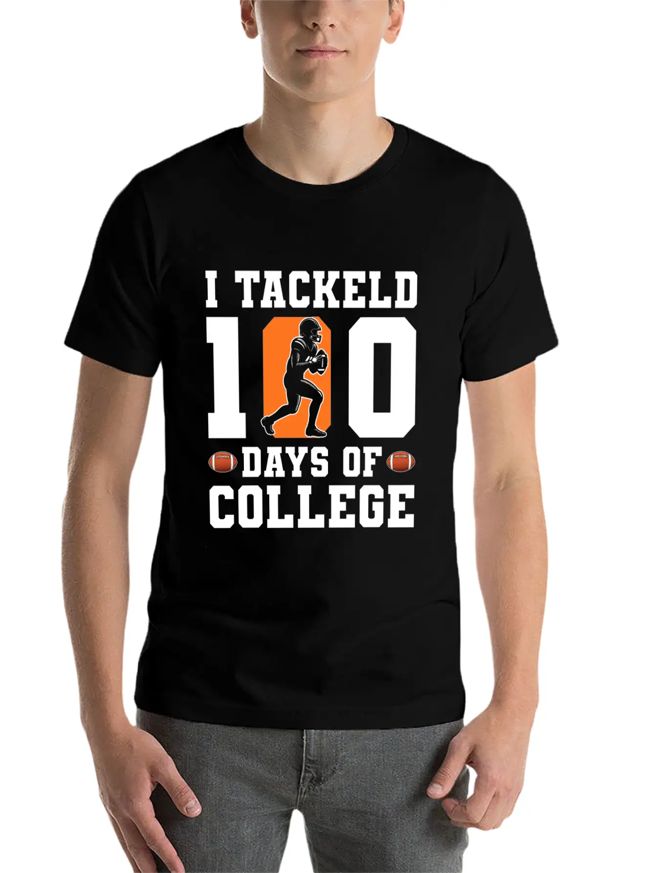 Tackled 100 Days Of College Football Unisex Short Sleeve Soft Cotton T-Shirt – Casual Everyday Wear