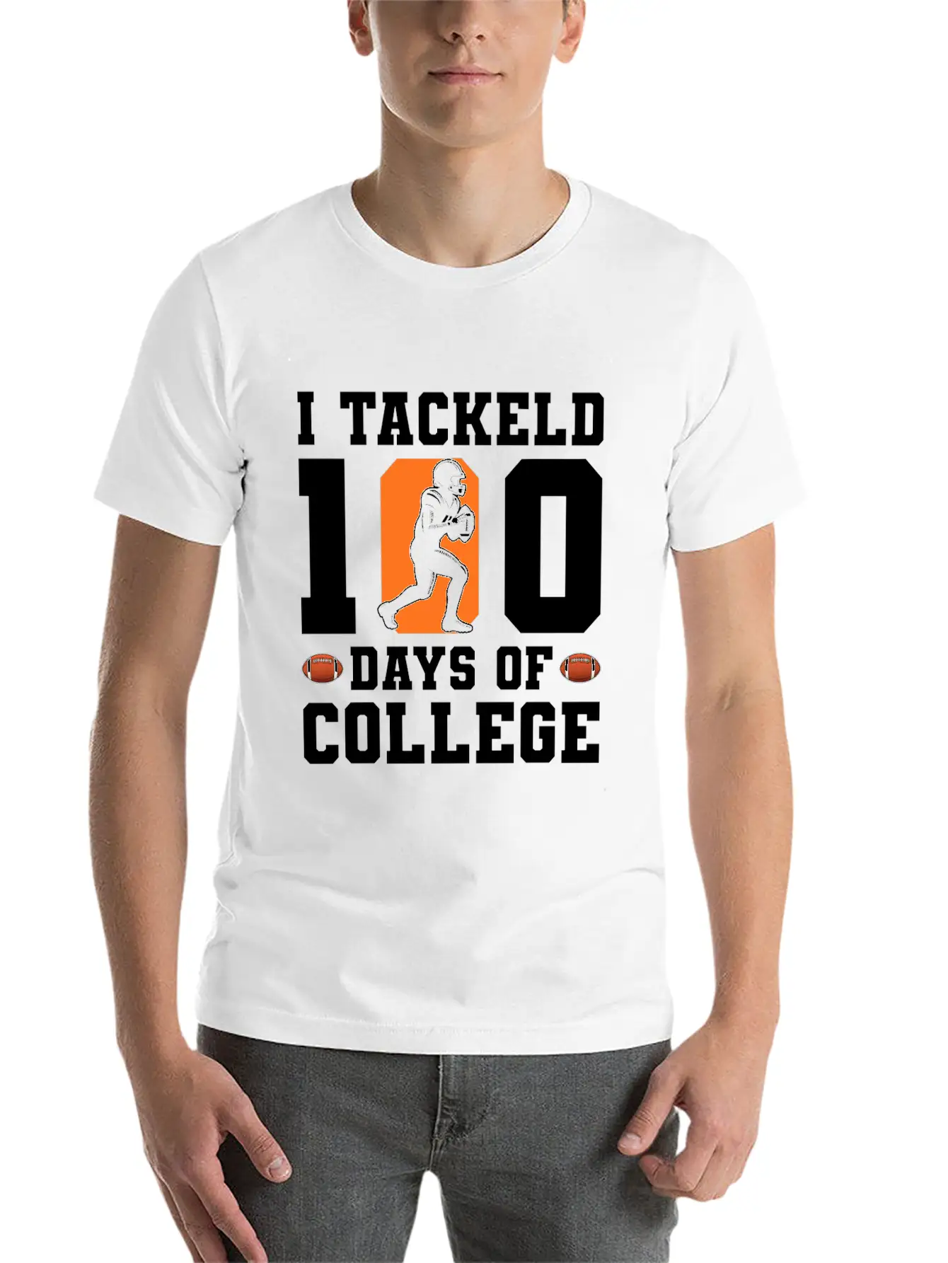 Tackled 100 Days Of College Football Unisex Short Sleeve Soft Cotton T-Shirt – Casual Everyday Wear