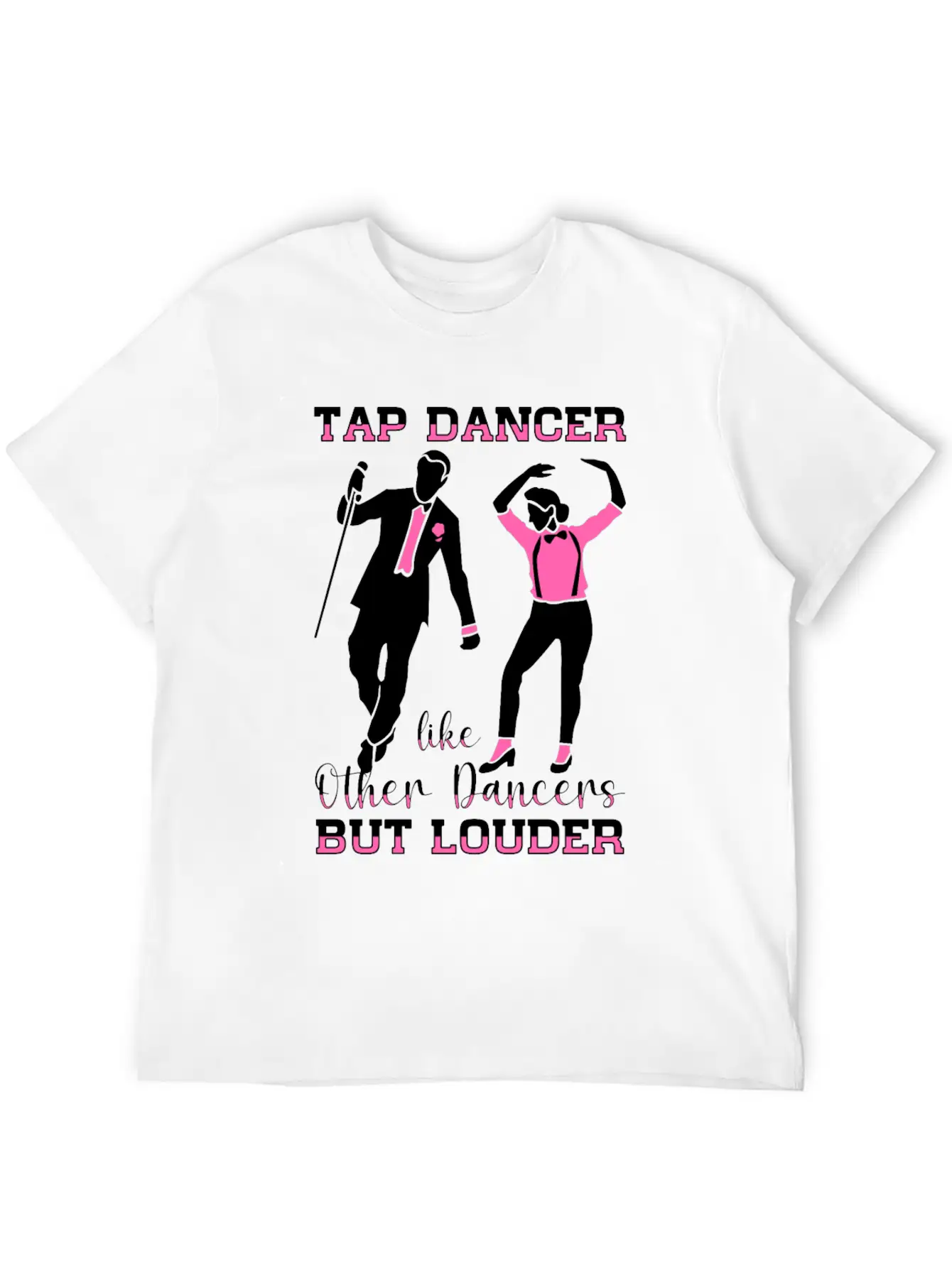 Tap Dancer Tap Dancing Shoes Tap Dance Teacher Basic Graphic T-Shirt – Daily Comfort In Soft Cotton