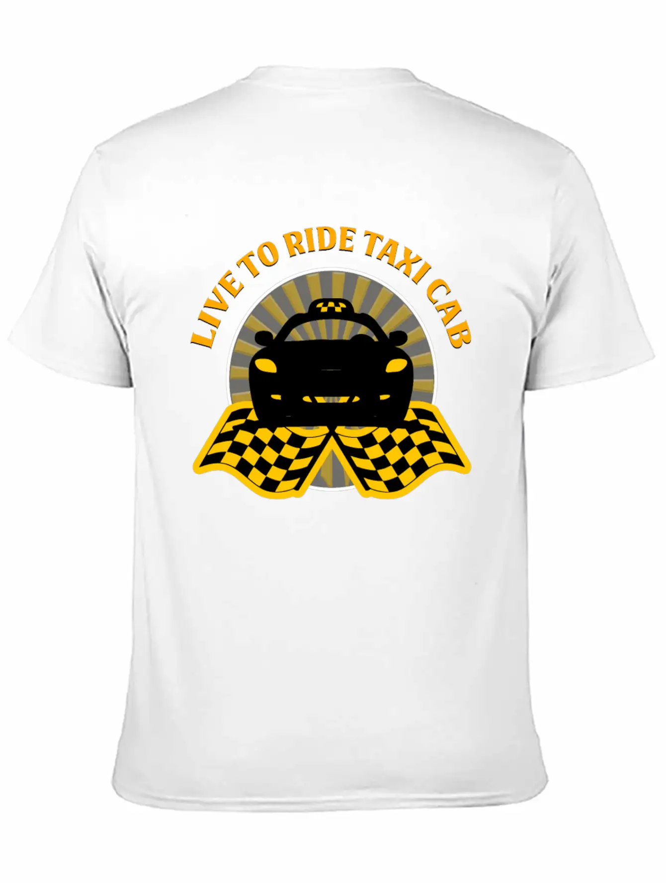 Taxi Driver - Live To Ride Taxi Cab Unisex Short Sleeve Soft Cotton T-Shirt – Casual Everyday Wear