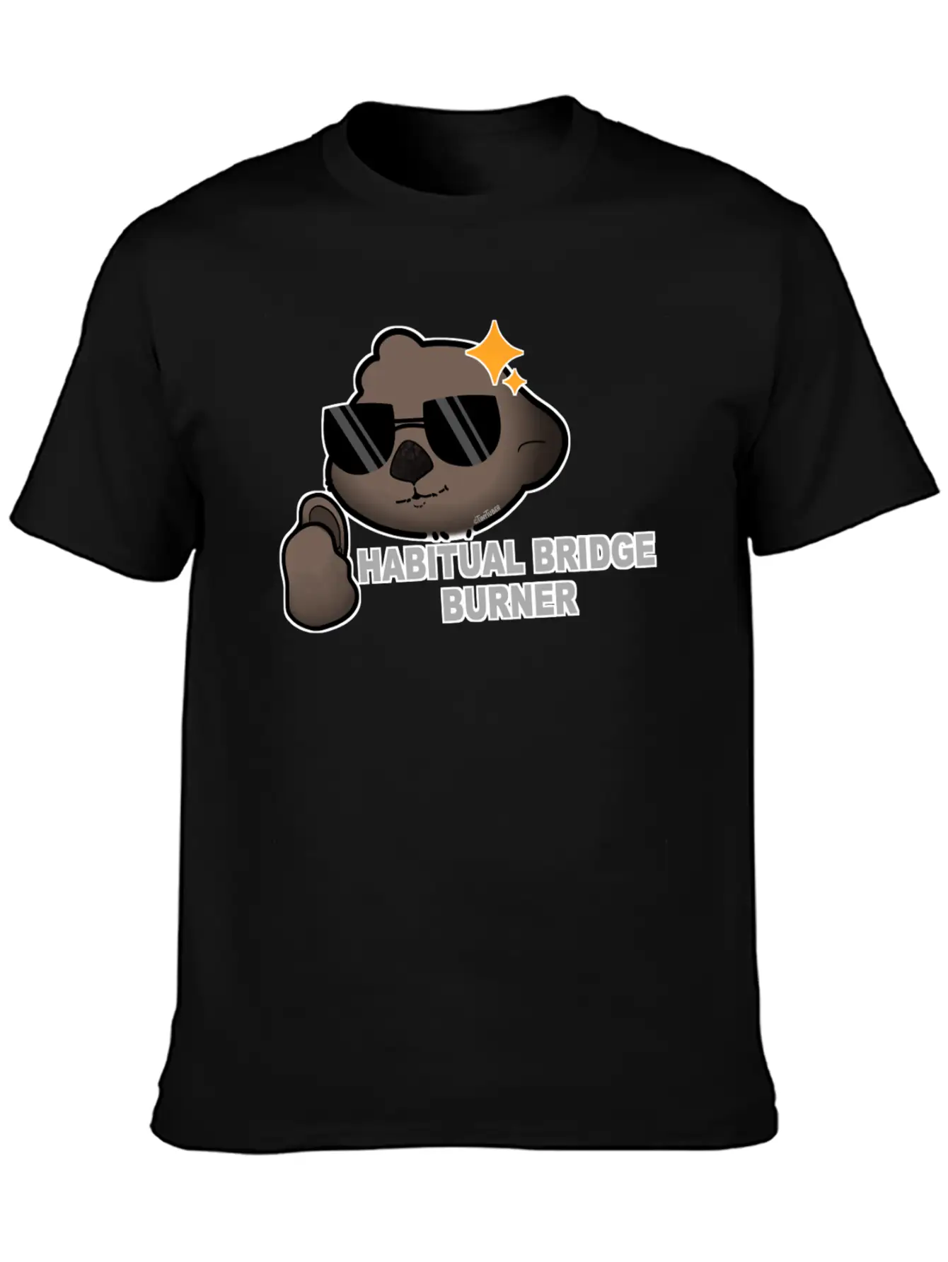 Tazz Talks | Habitual Bridge Burner Stylish Everyday T-Shirt – Unisex Basic Cotton Tee
