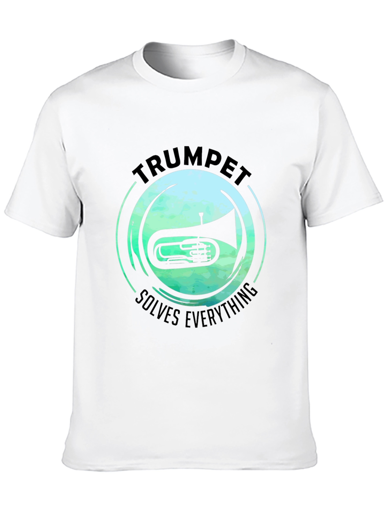 Trumpet Solves Everything T-Shirt - Music Lover Tee