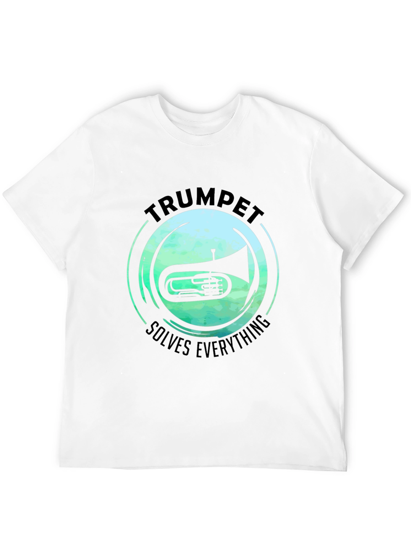 Trumpet Solves Everything T-Shirt - Music Lover Tee