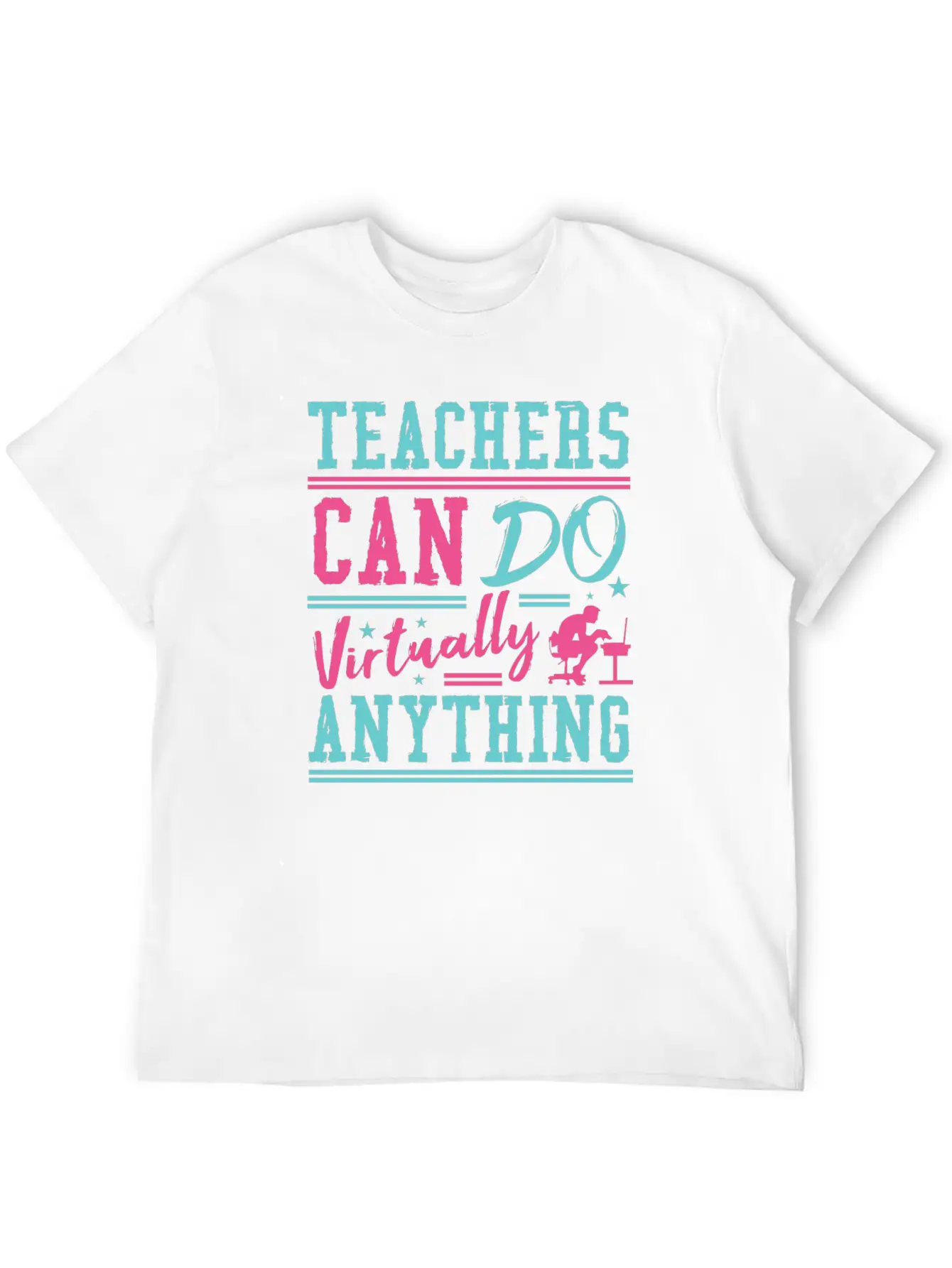 Teachers Can Do Anything Virtually School Teach Comfortable Minimalist Graphic Tee – Summer Style Essential