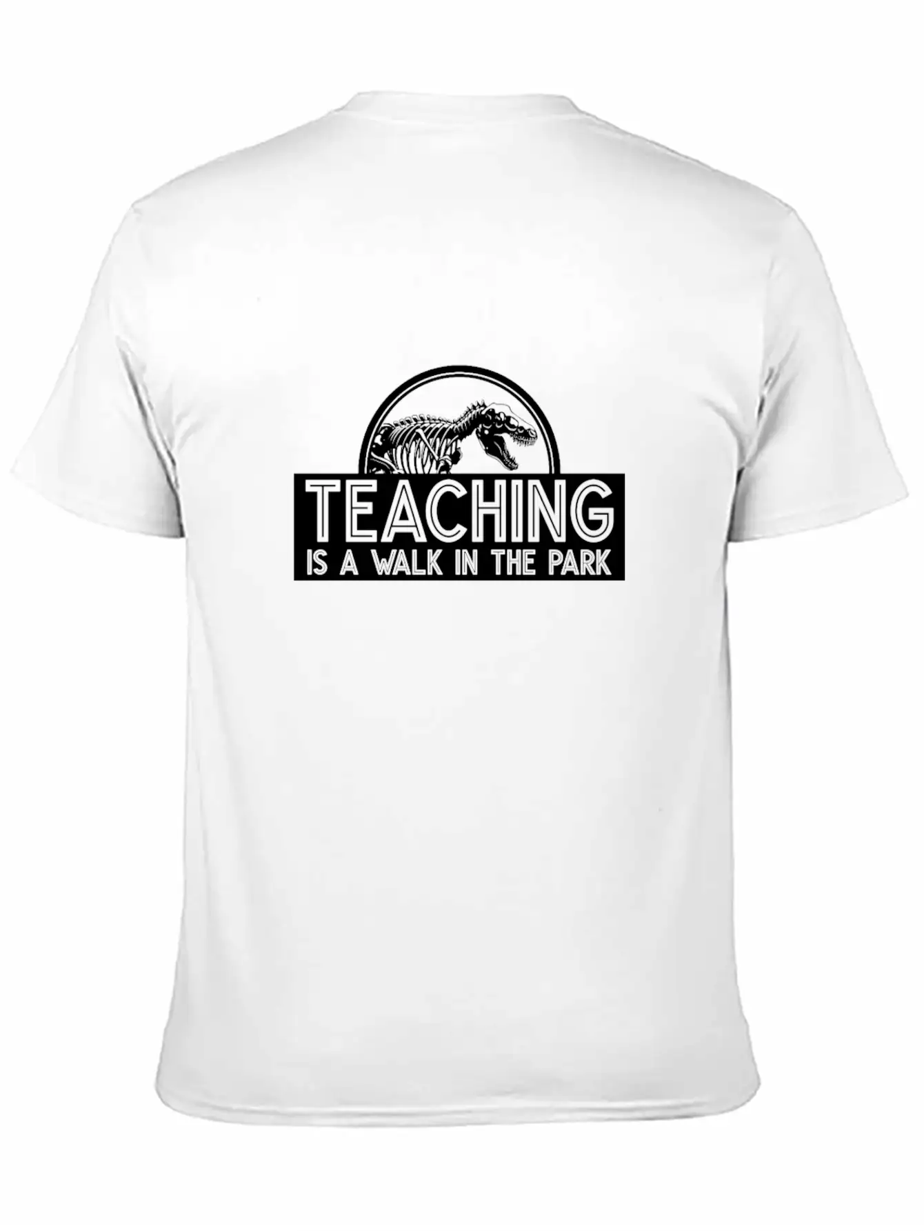 Teaching Is A Walk In The Park Unisex Casual T-Shirt – Clean Design For Daily Comfort